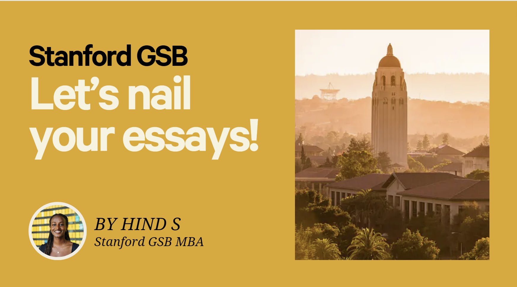 GSB "What matters most?" & "Why Stanford?" Essay Review