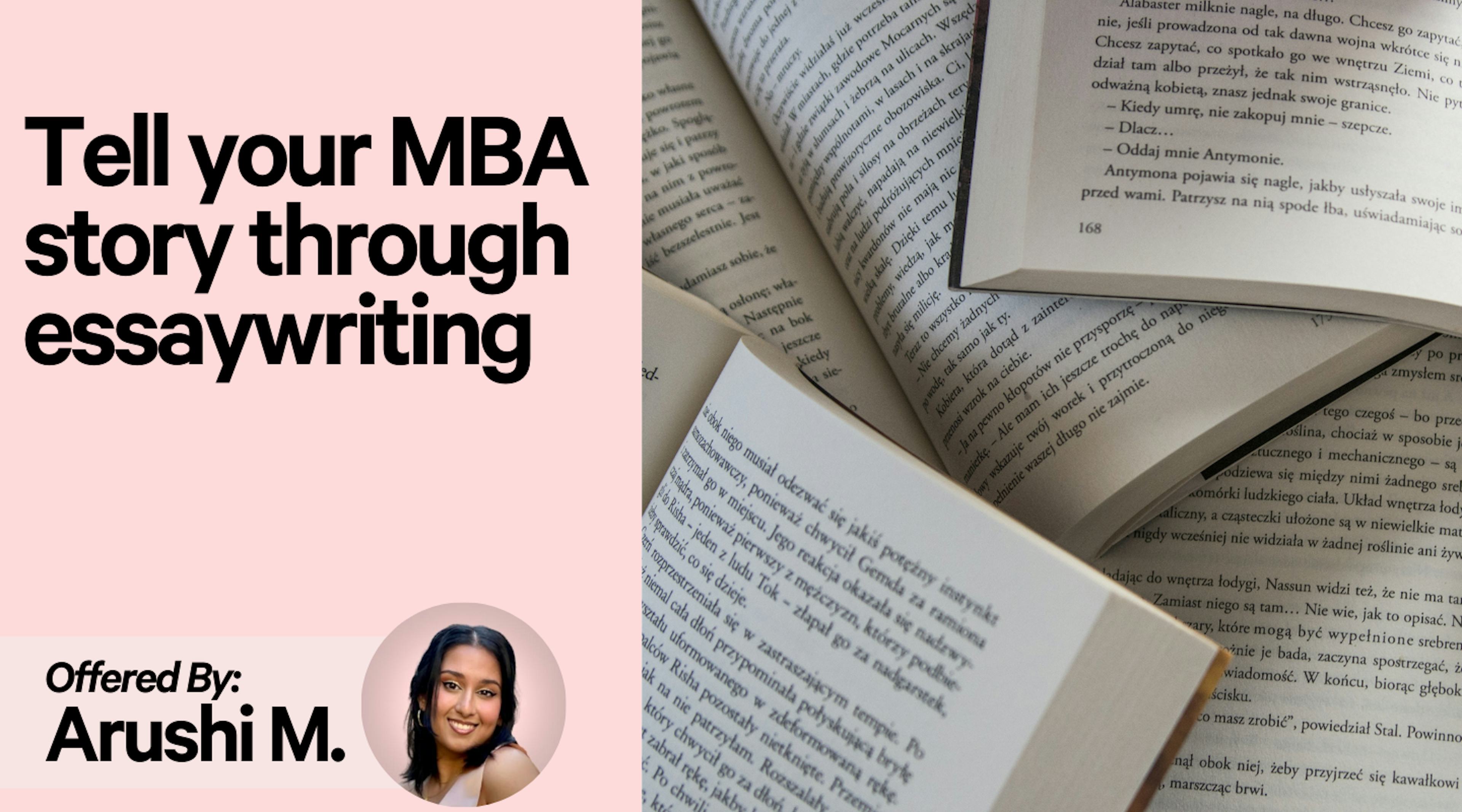 Telling your MBA Story through Essaywriting