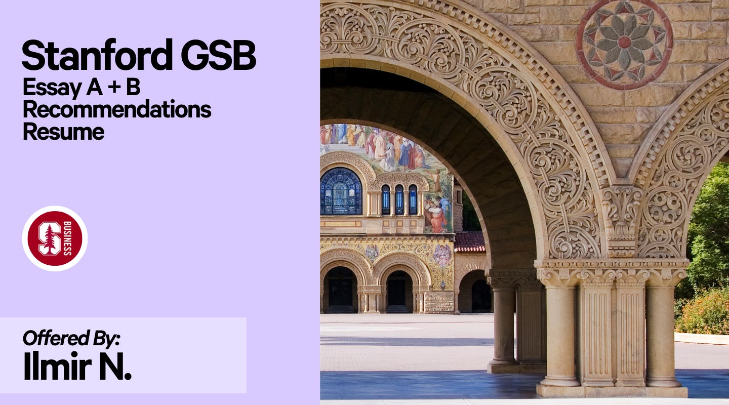 Prepare the Stanford GSB application (MSx/MBA)