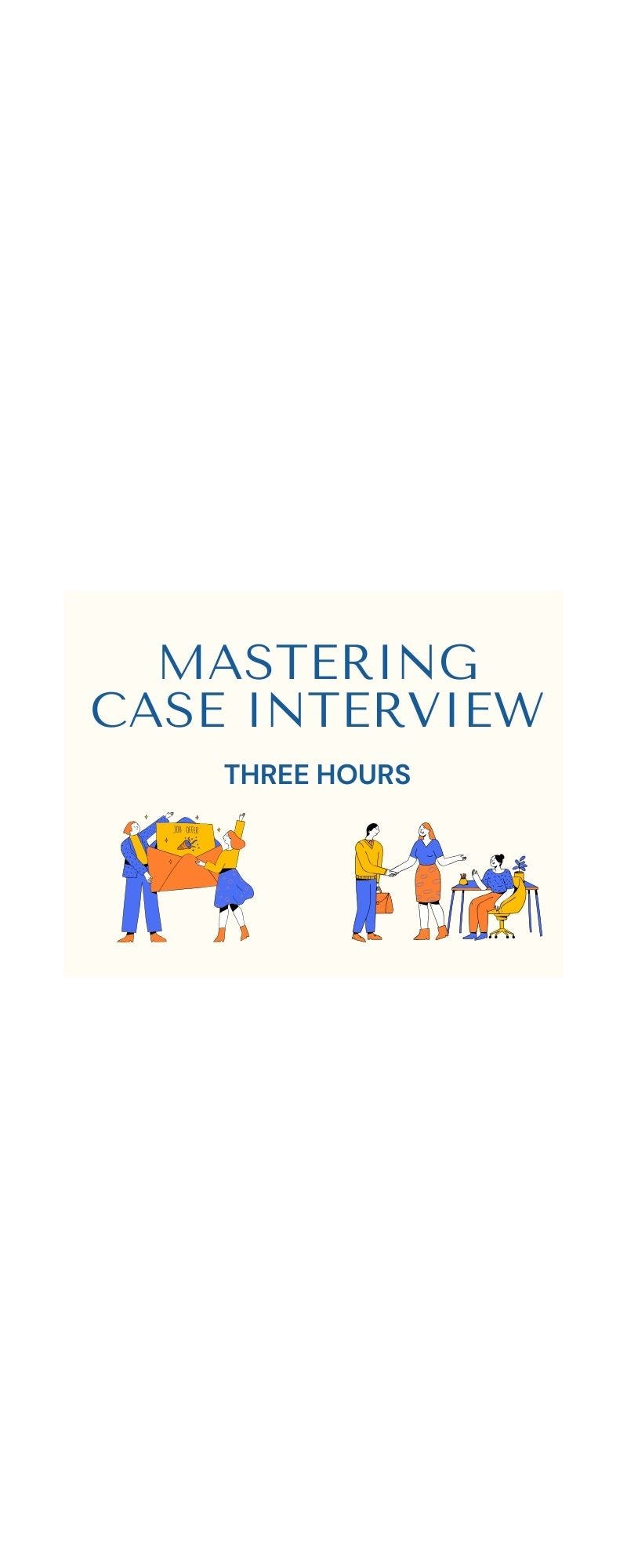 Case Interview Prep - 3 Hours