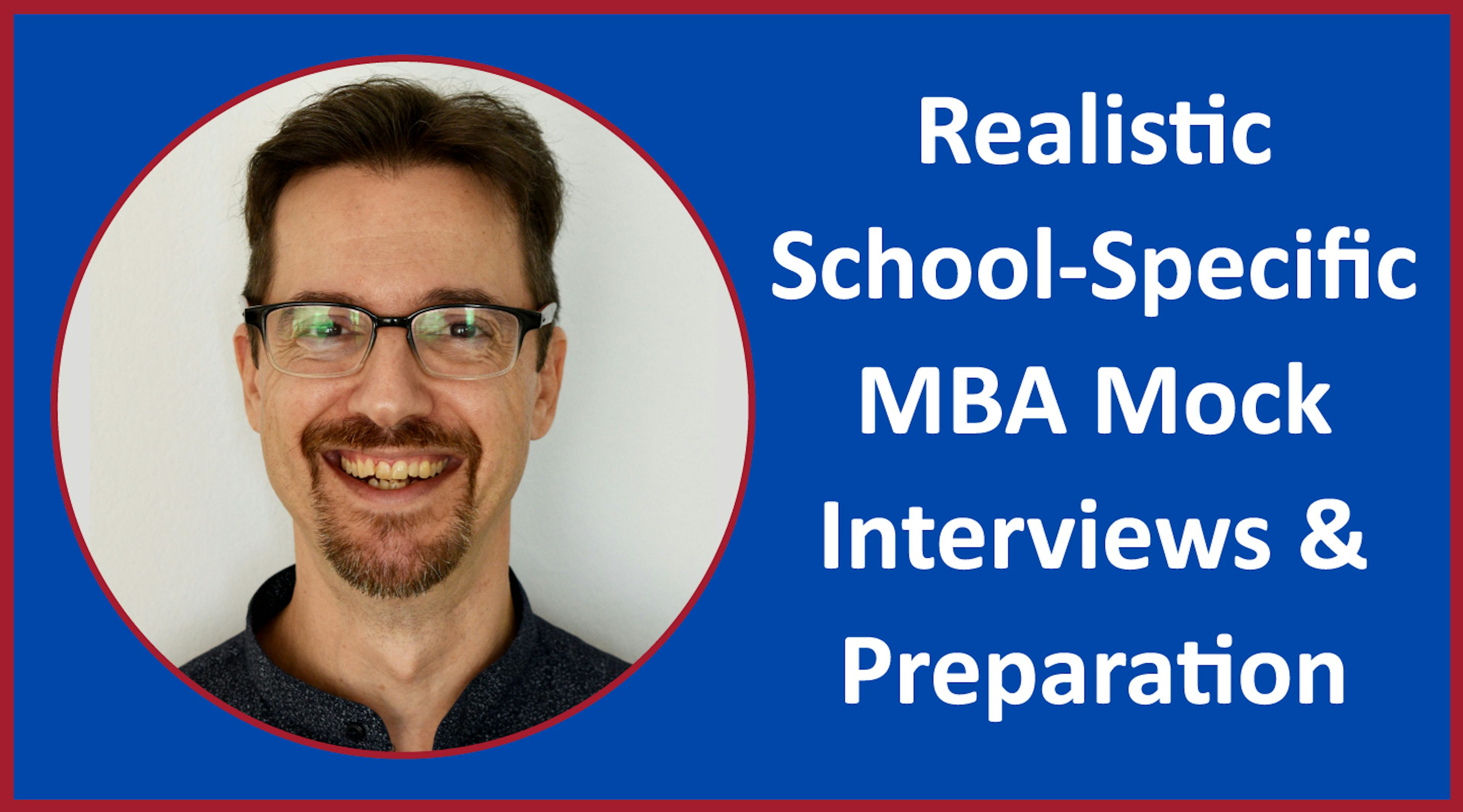 MBA Interview Preparation – Highly Realistic, Intense, and Thorough