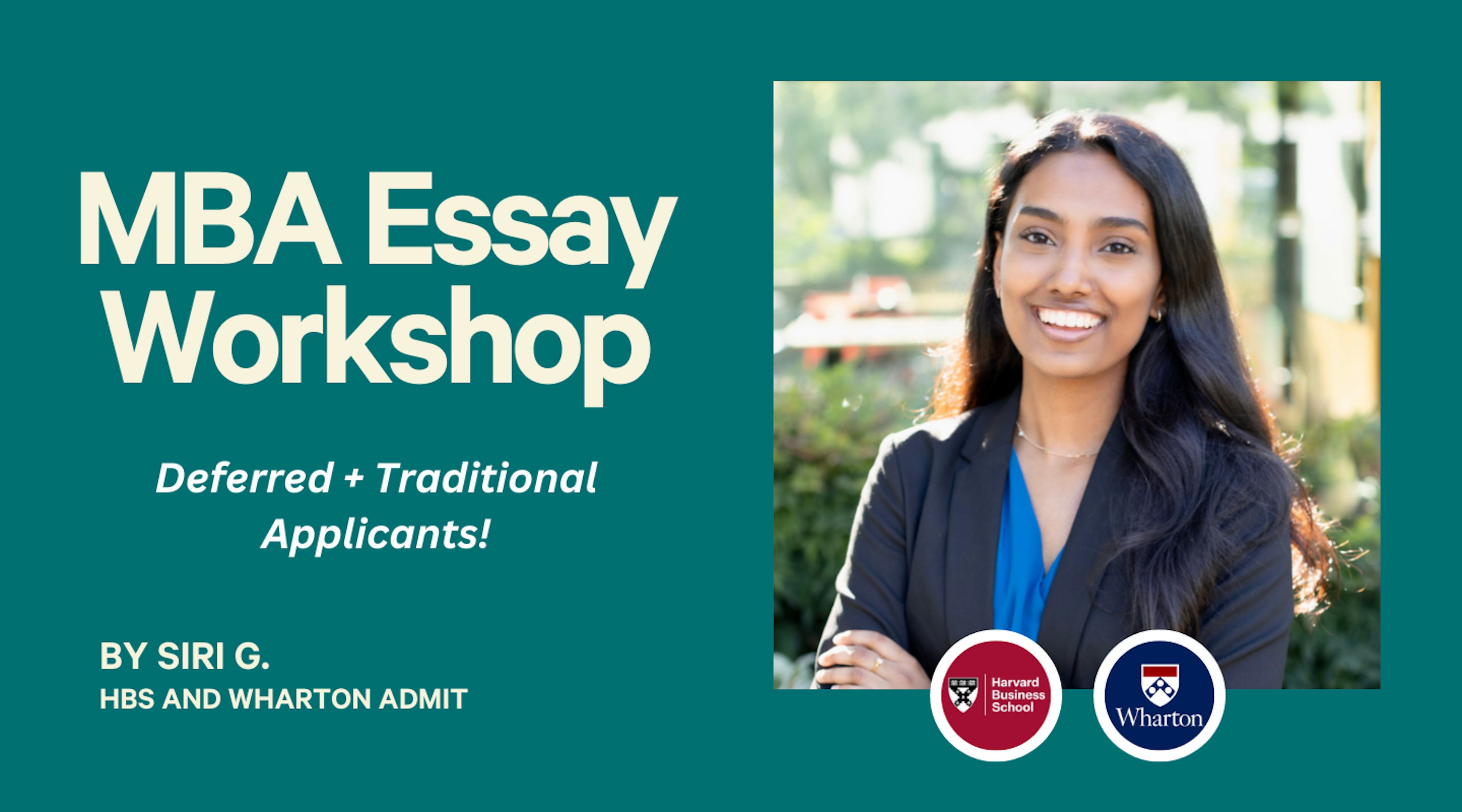 MBA Essay Workshop (Deferred/Traditional)