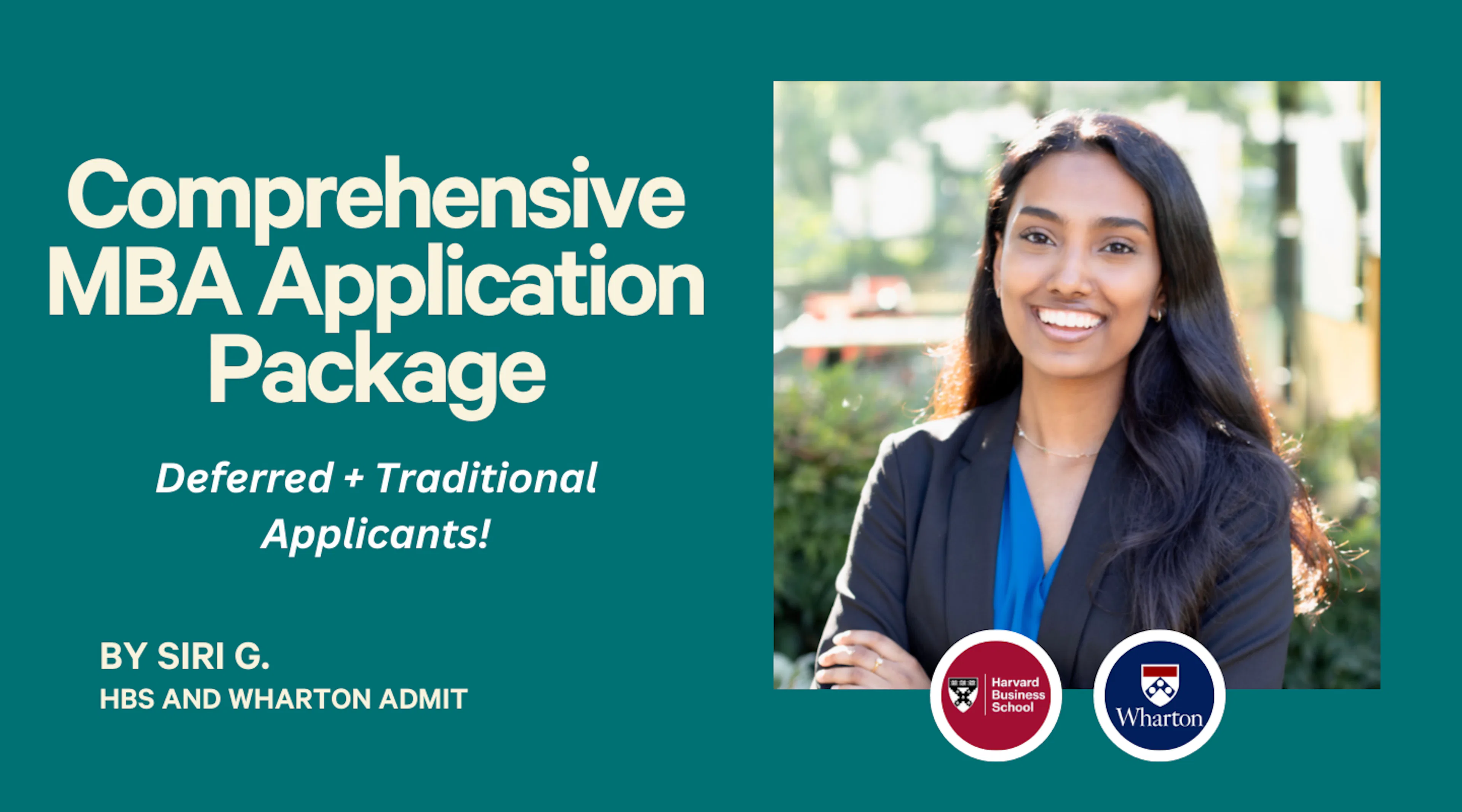 MBA Applications | Comprehensive Package for Deferred/Traditional Applicant