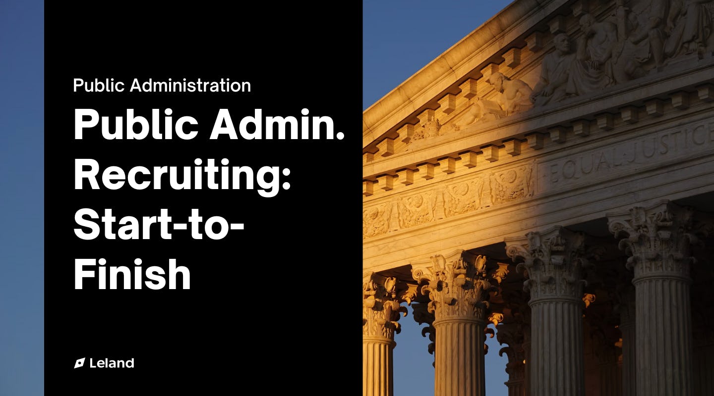 Public Administration Recruiting: Start-to-Finish