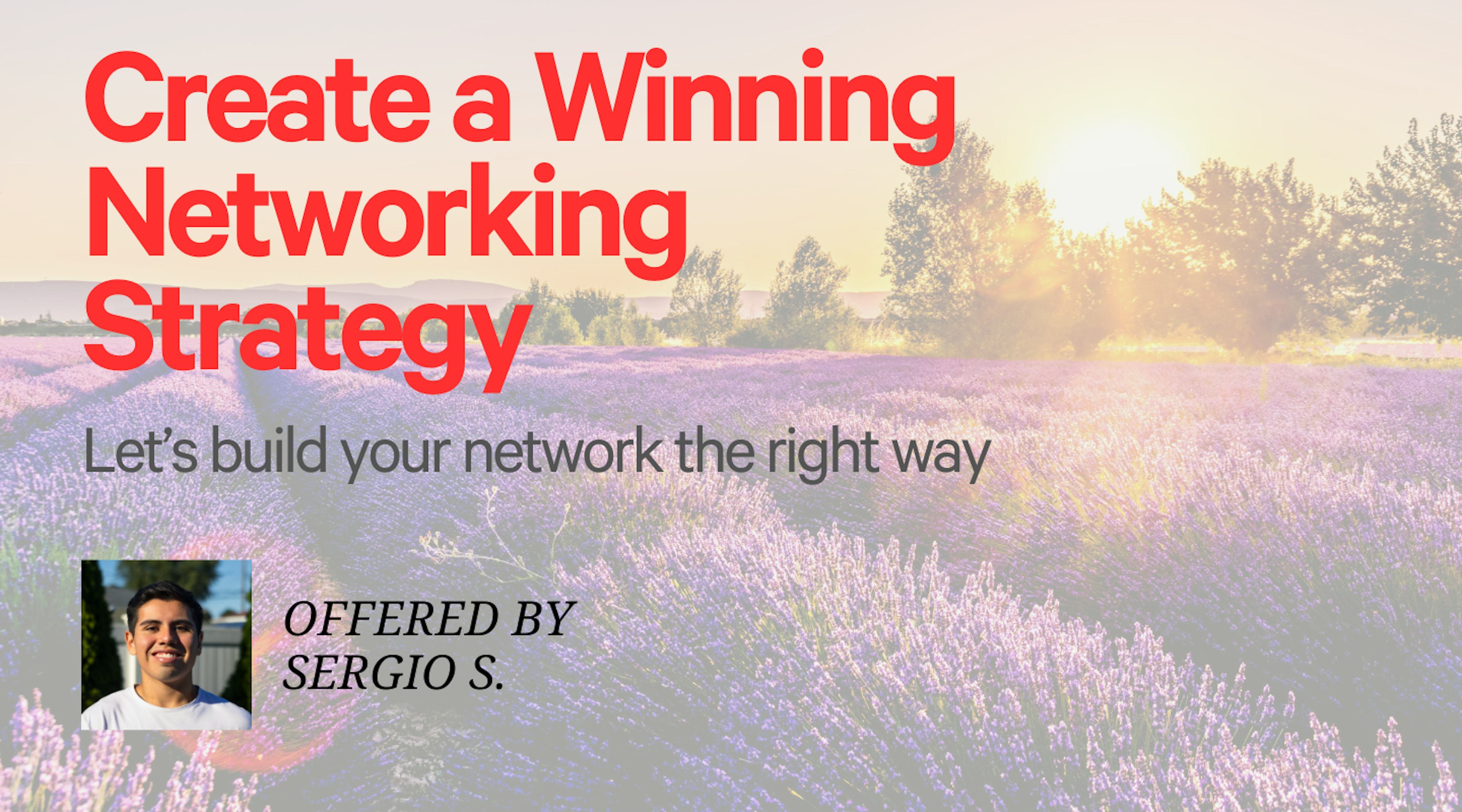 Networking Strategy: Become The Networking King/Queen