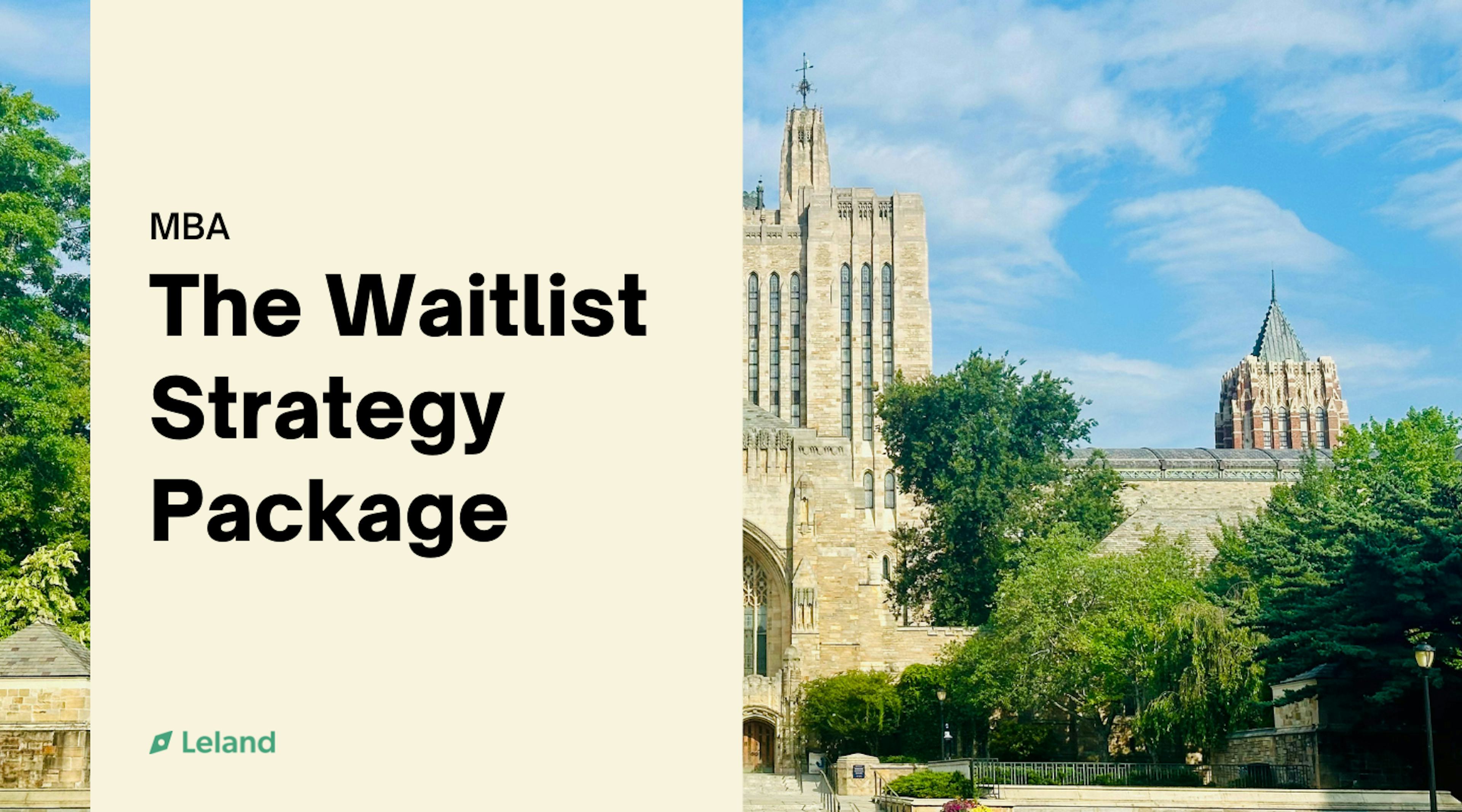 MBA Waitlist Strategy