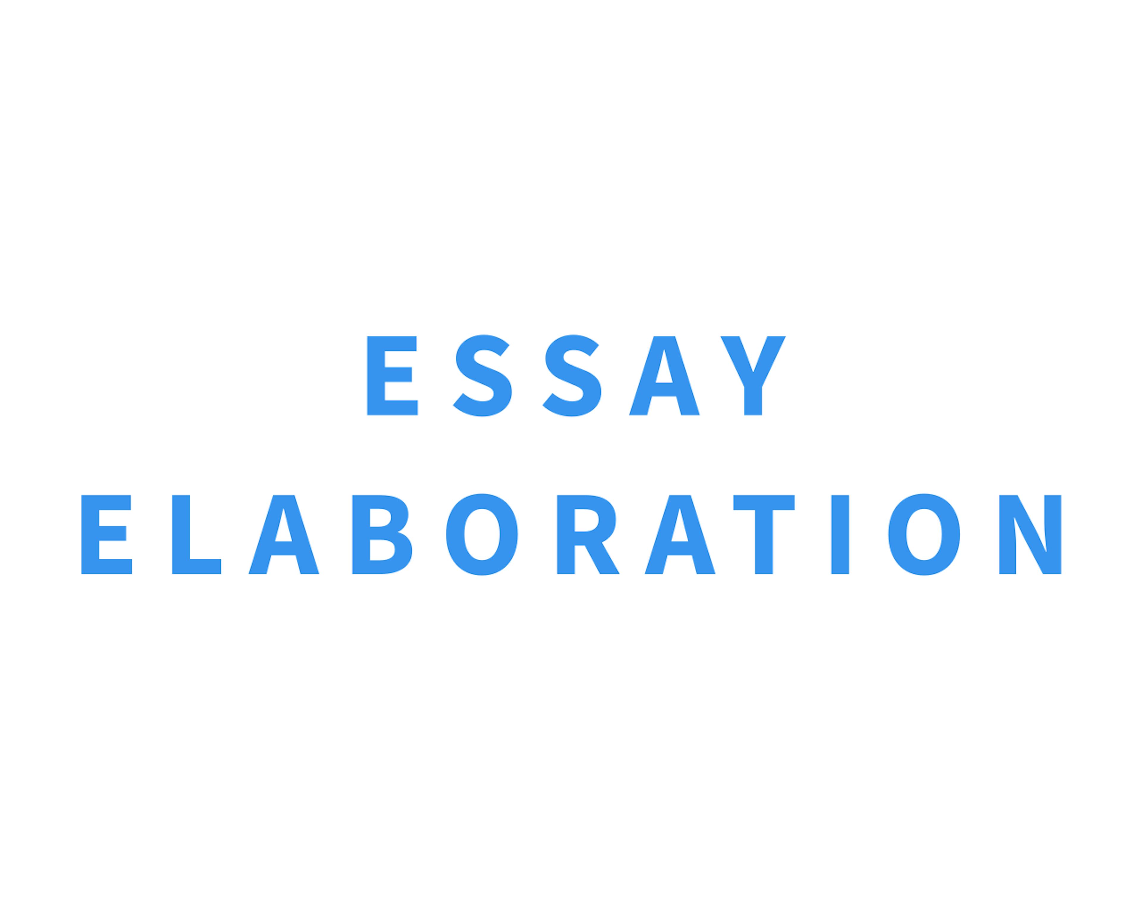 Essay Elaboration