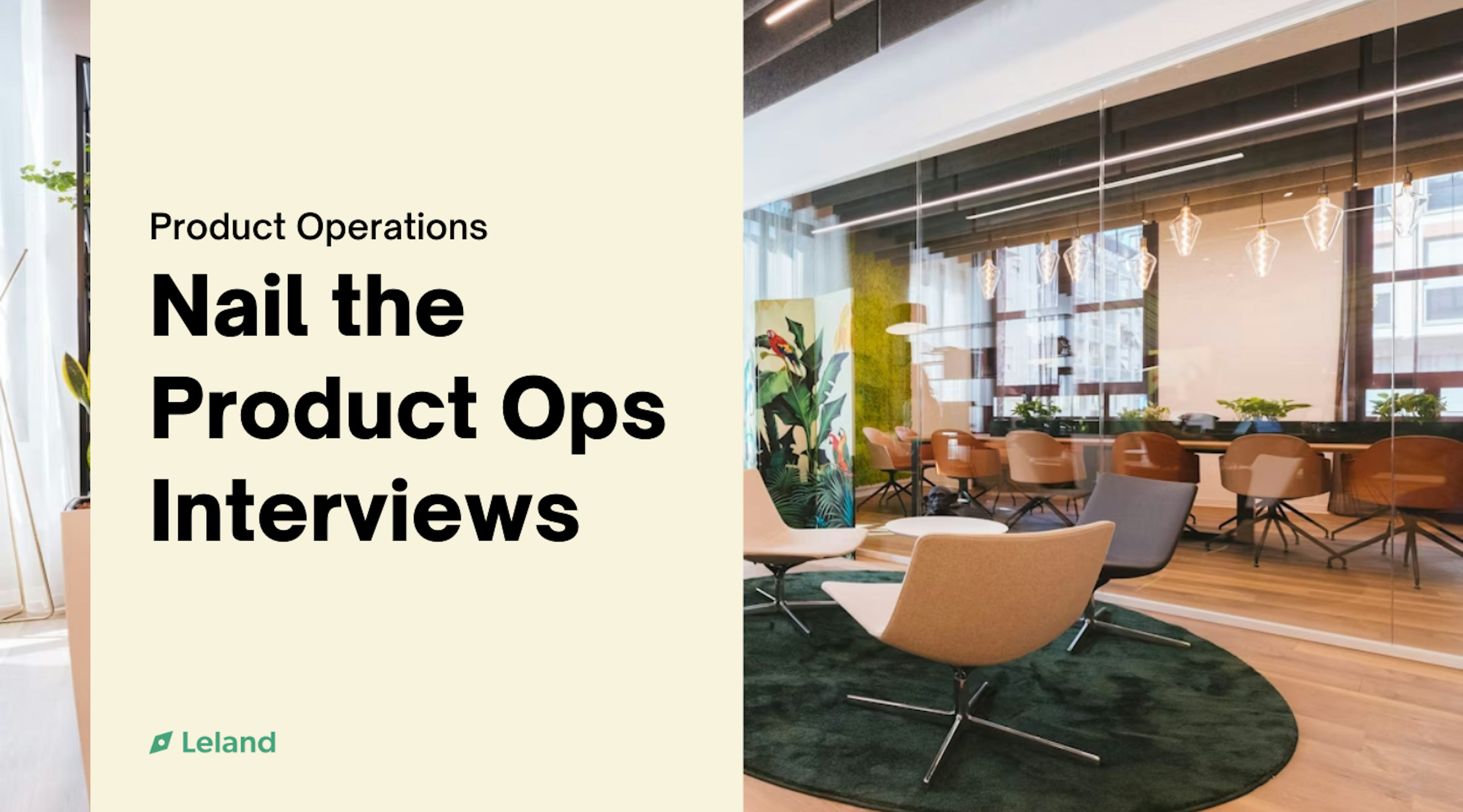 Nail the Product Operations Interviews