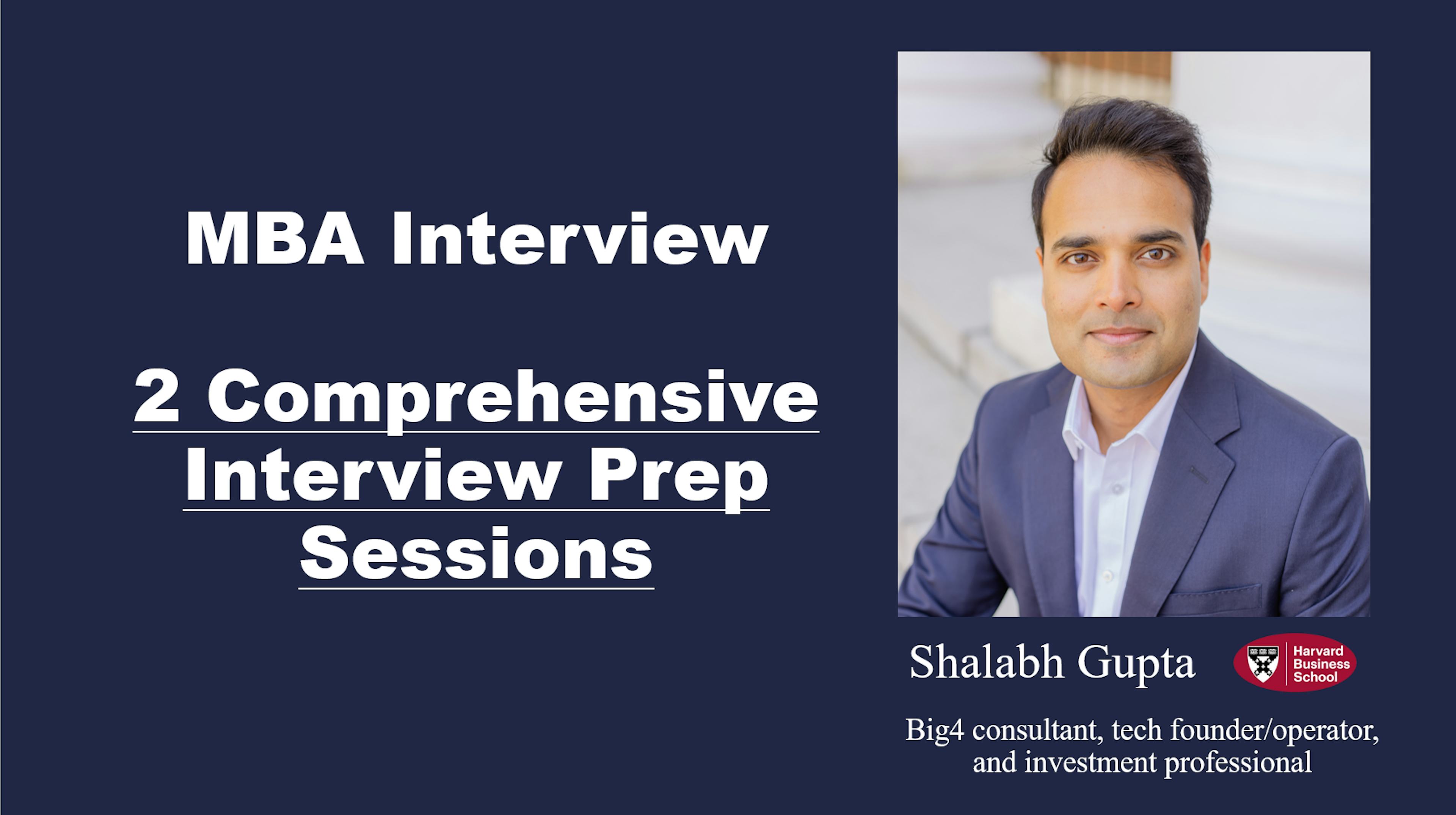 2 Comprehensive Interview Prep Sessions