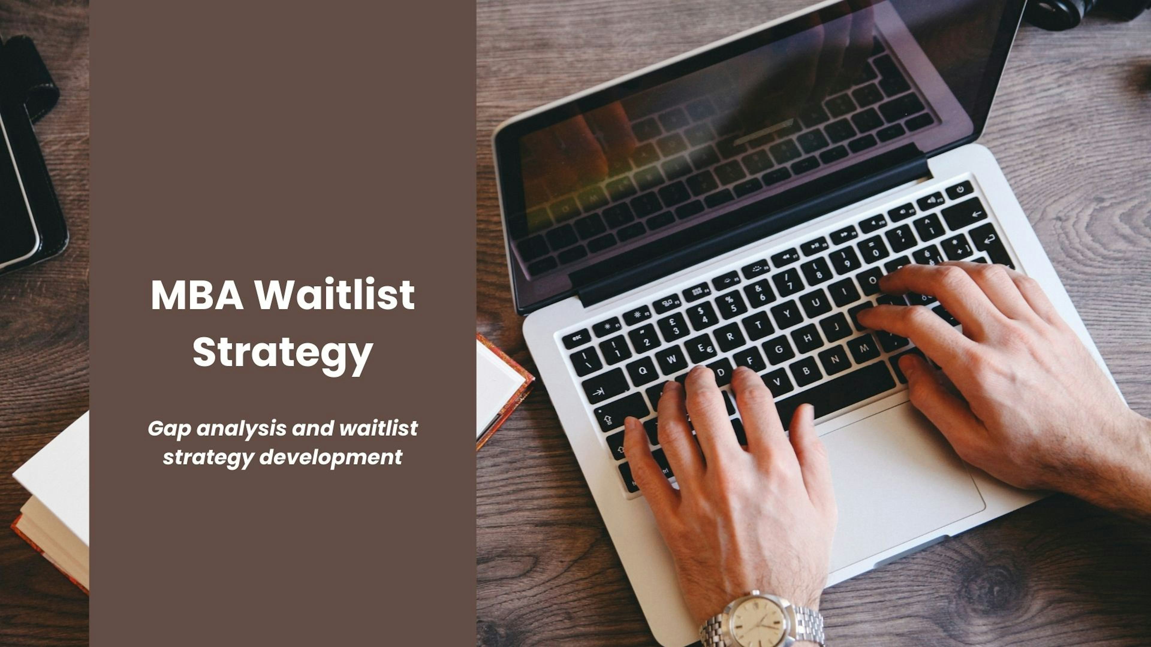 MBA Waitlist Strategy