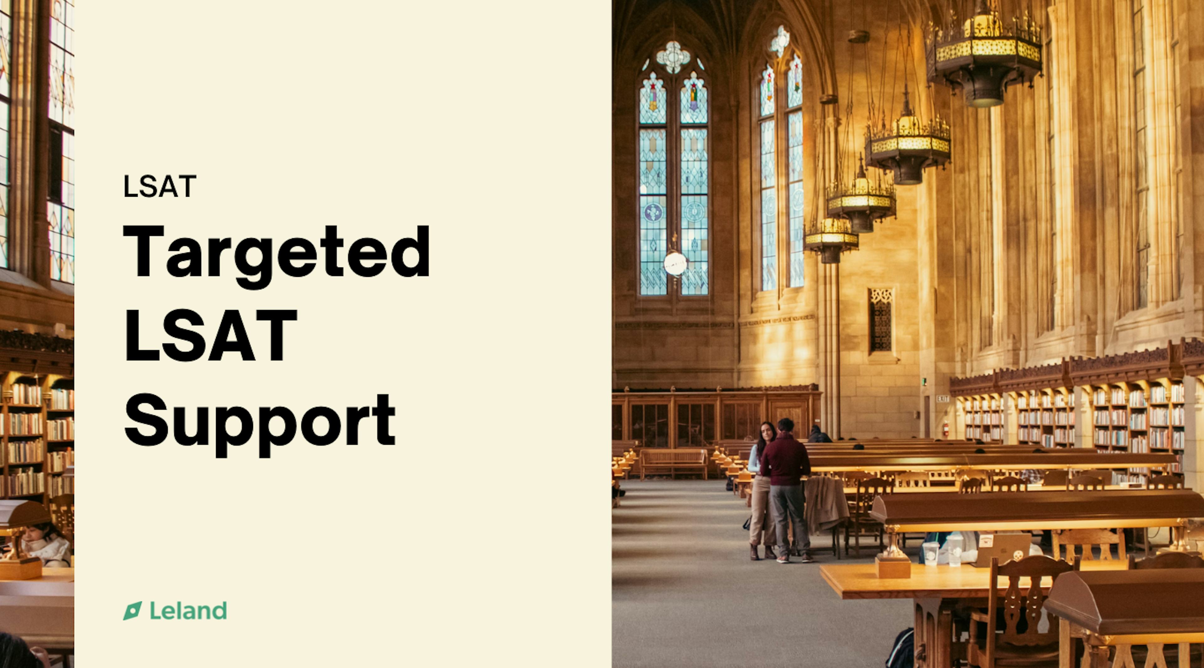 Targeted LSAT Support