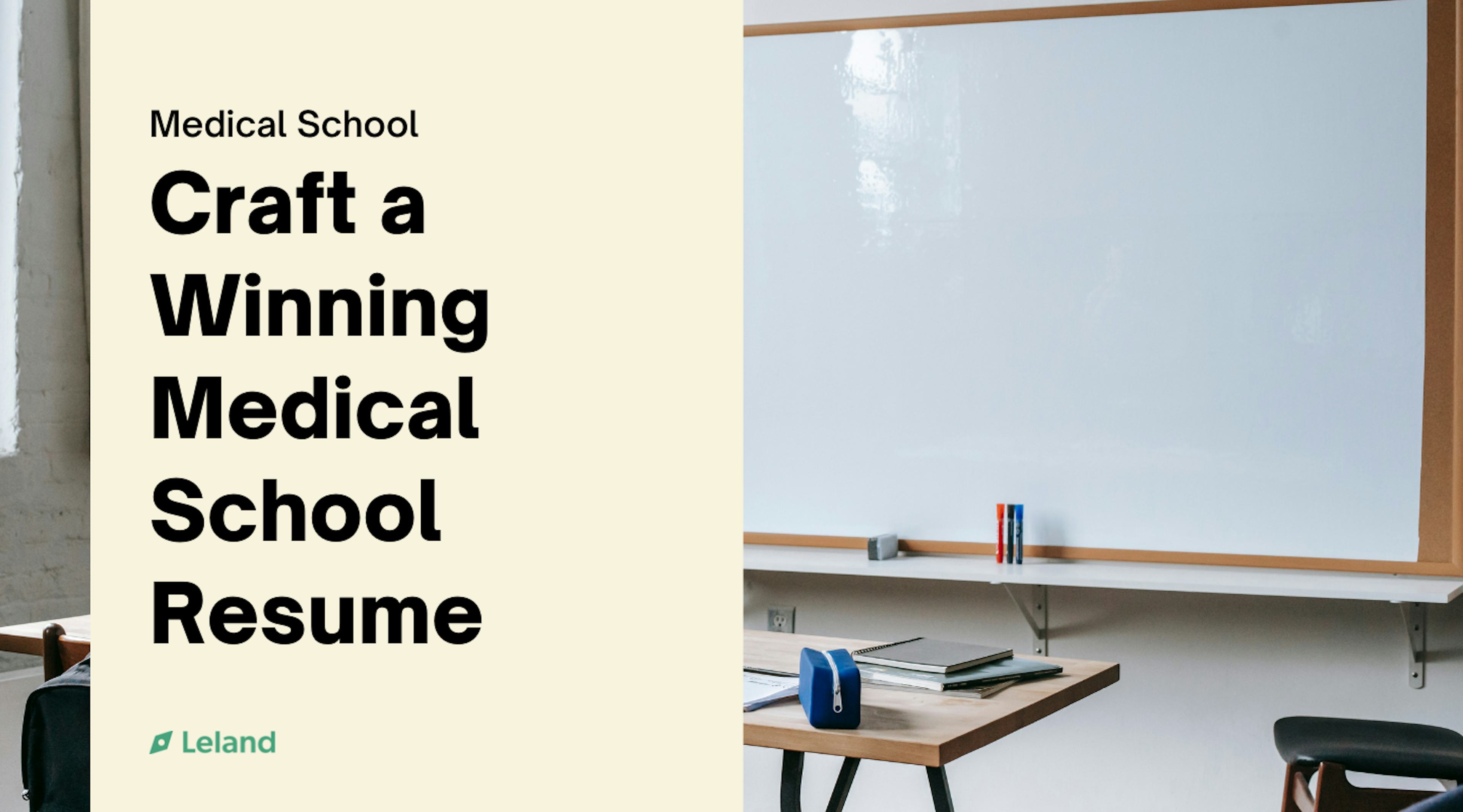 Craft a Winning Medical School Resume