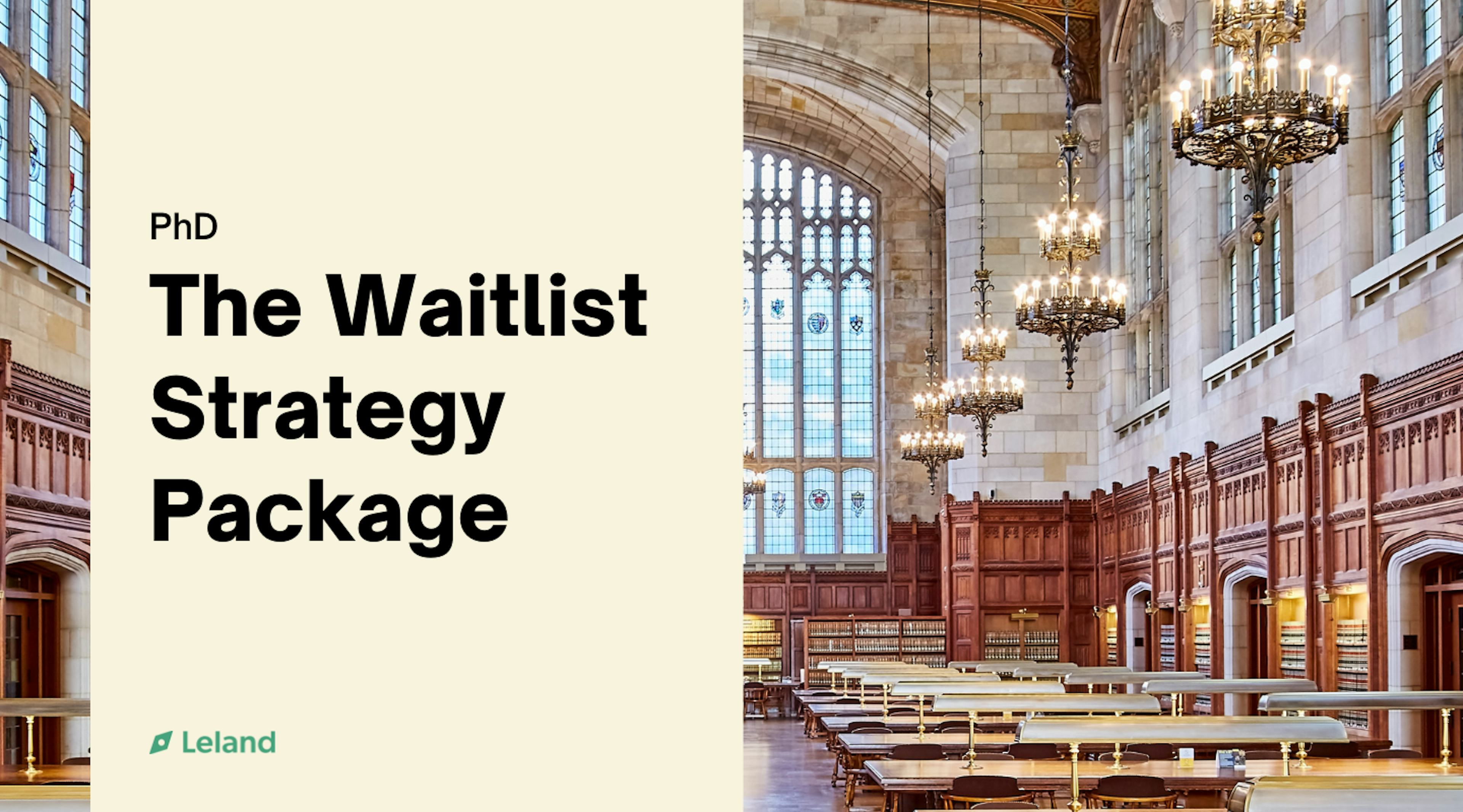 The Waitlist Strategy Package