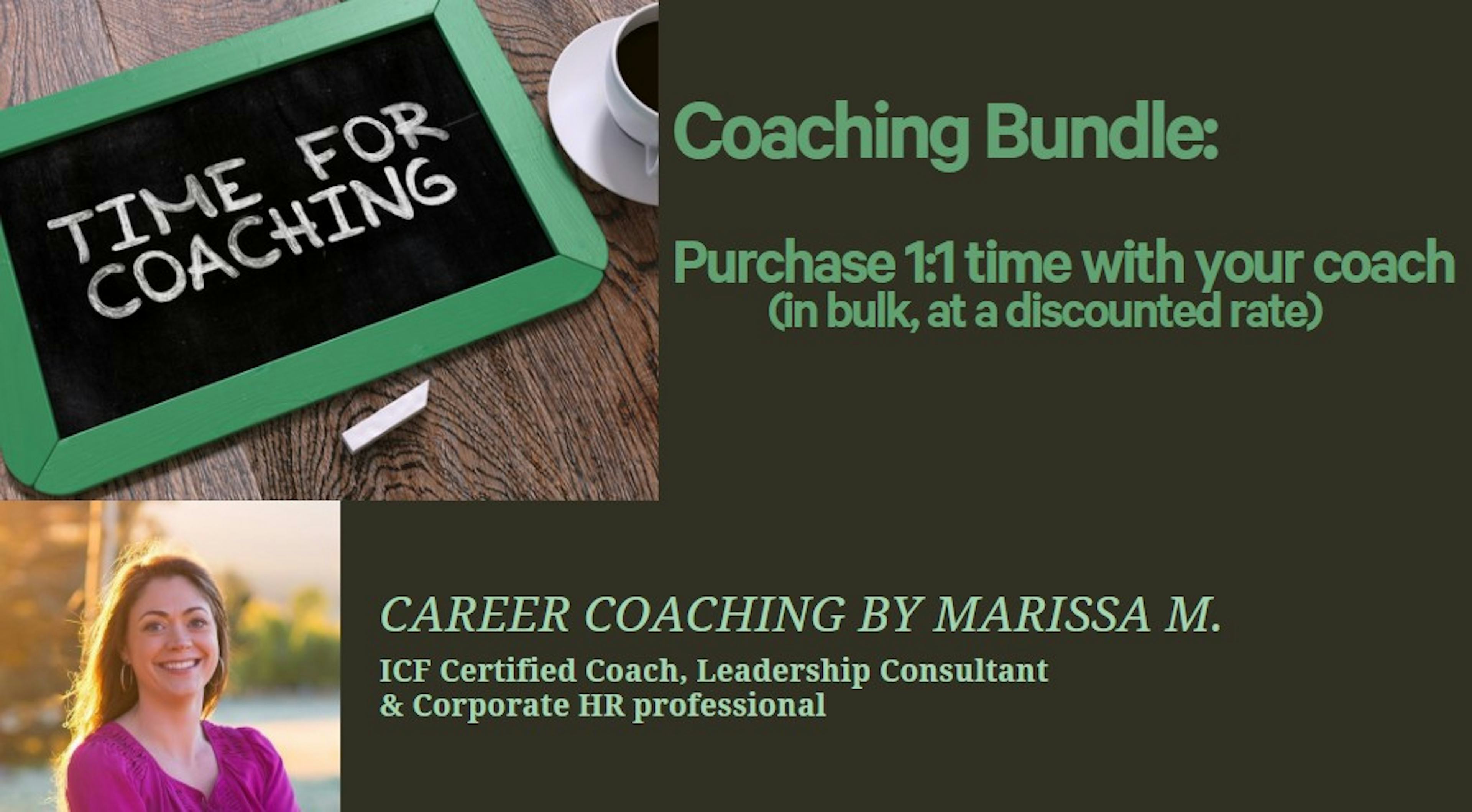 Marissa's Coaching Bundle - Purchase 1:1 time in bulk, at a discounted rate