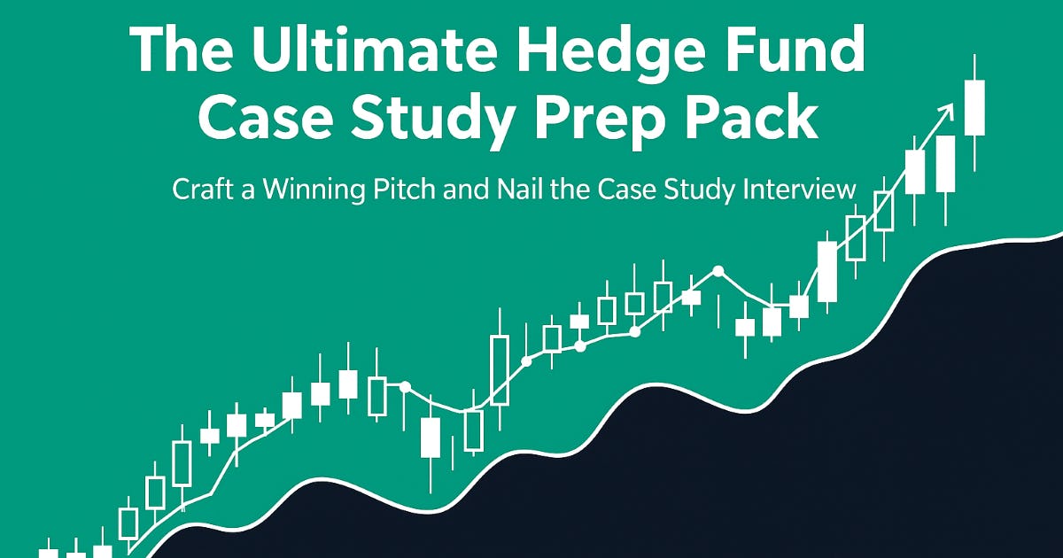 The Ultimate Hedge Fund Case Study Prep Package