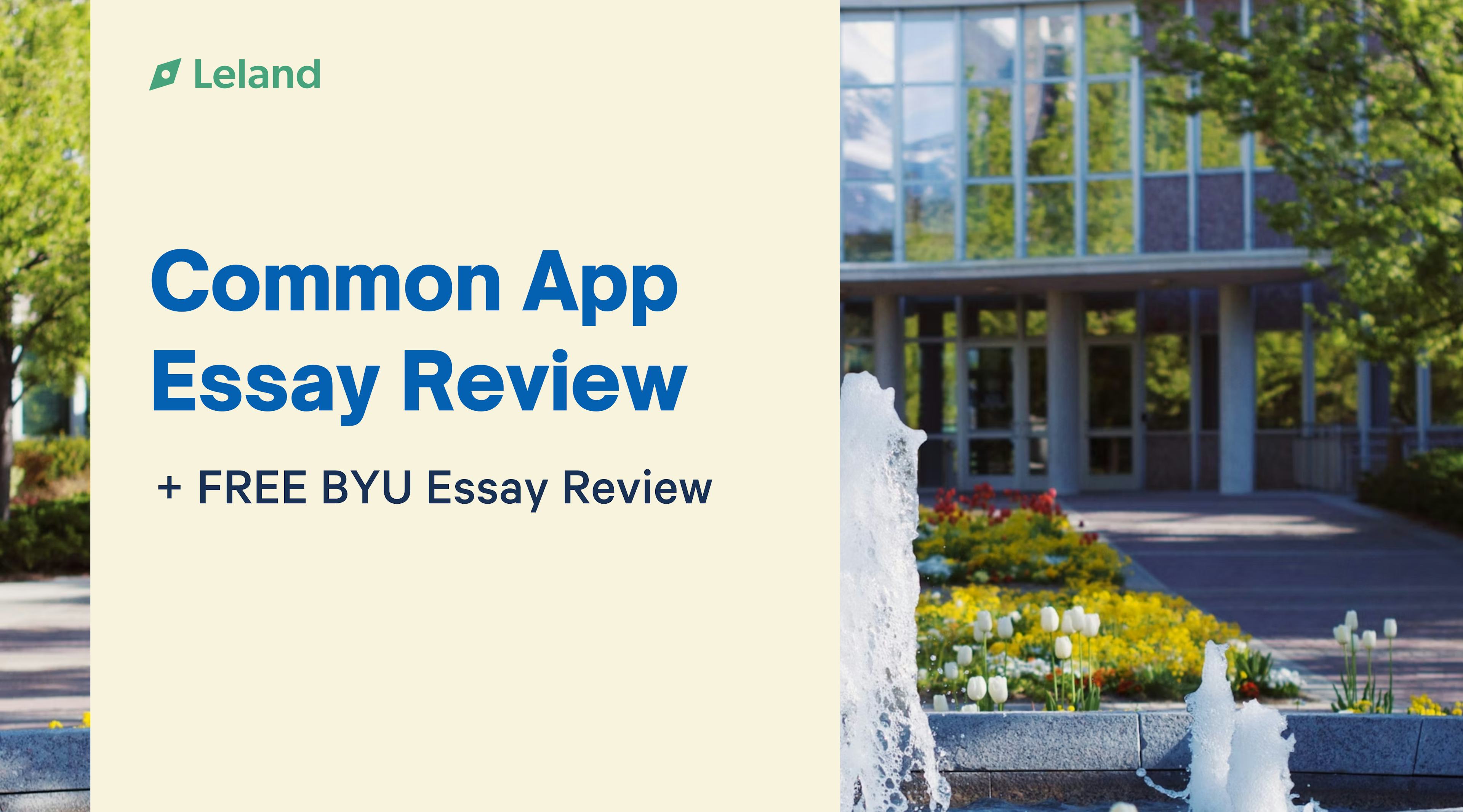 Common App Essay Review + Free BYU Essay Review (2-4 hours)