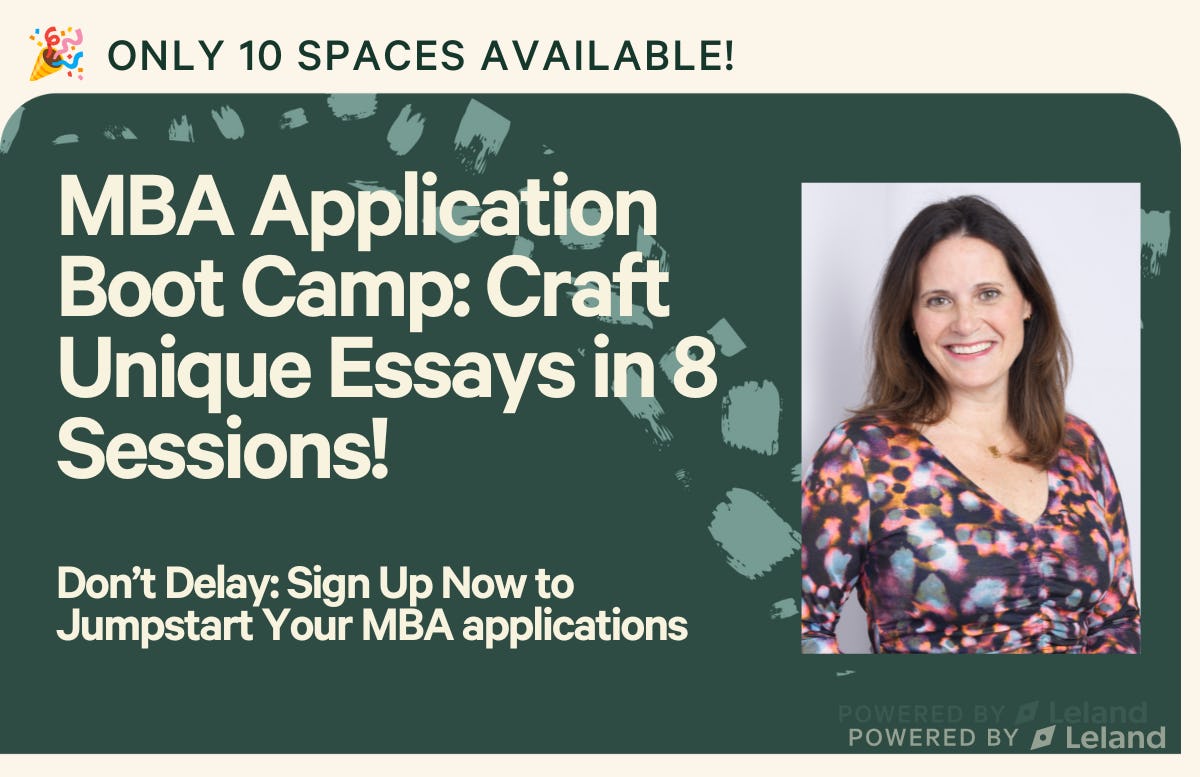 MBA Application Boot Camp: Craft Unique Essays in 8 Sessions!