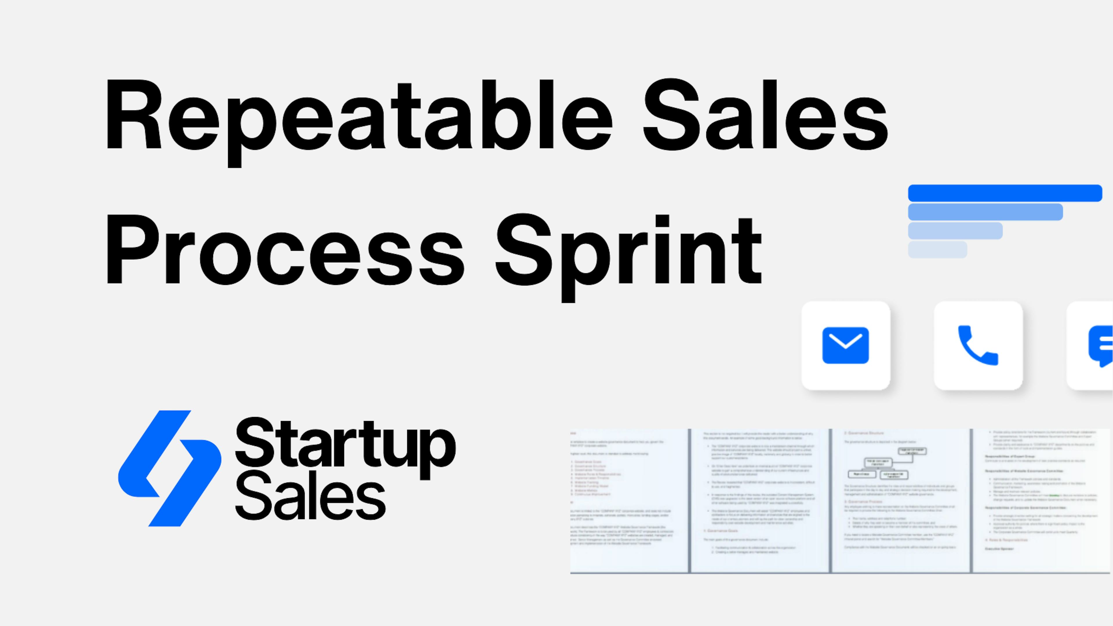 Build a repeatable sales process
