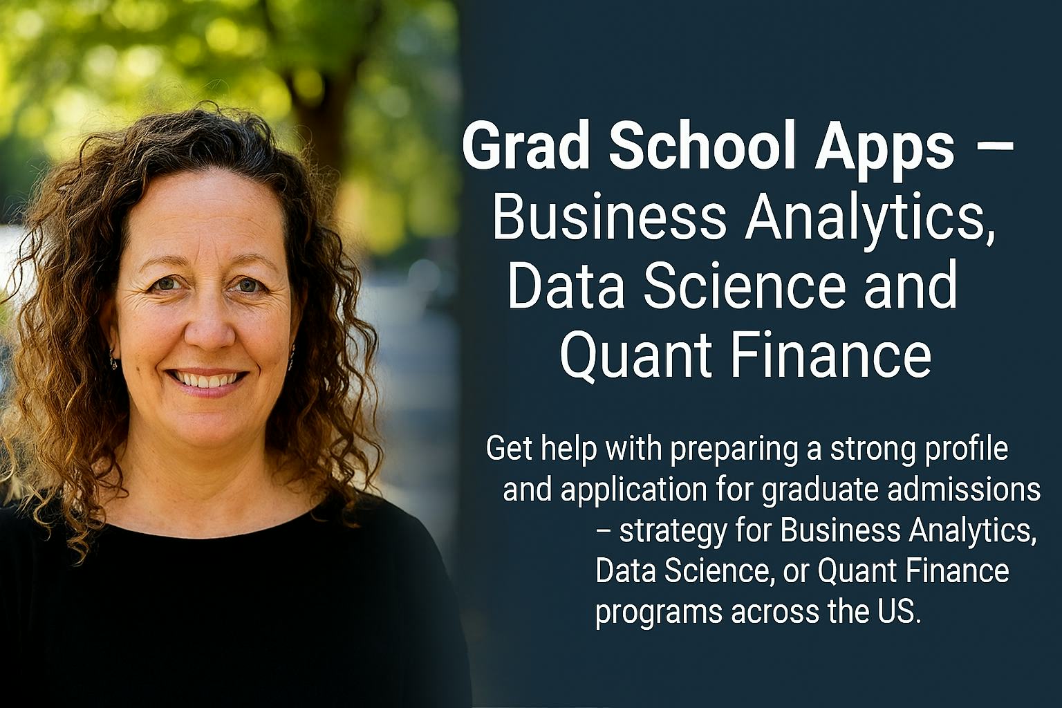 Grad School Apps - Business Analytics, Data Science and Quant Finance