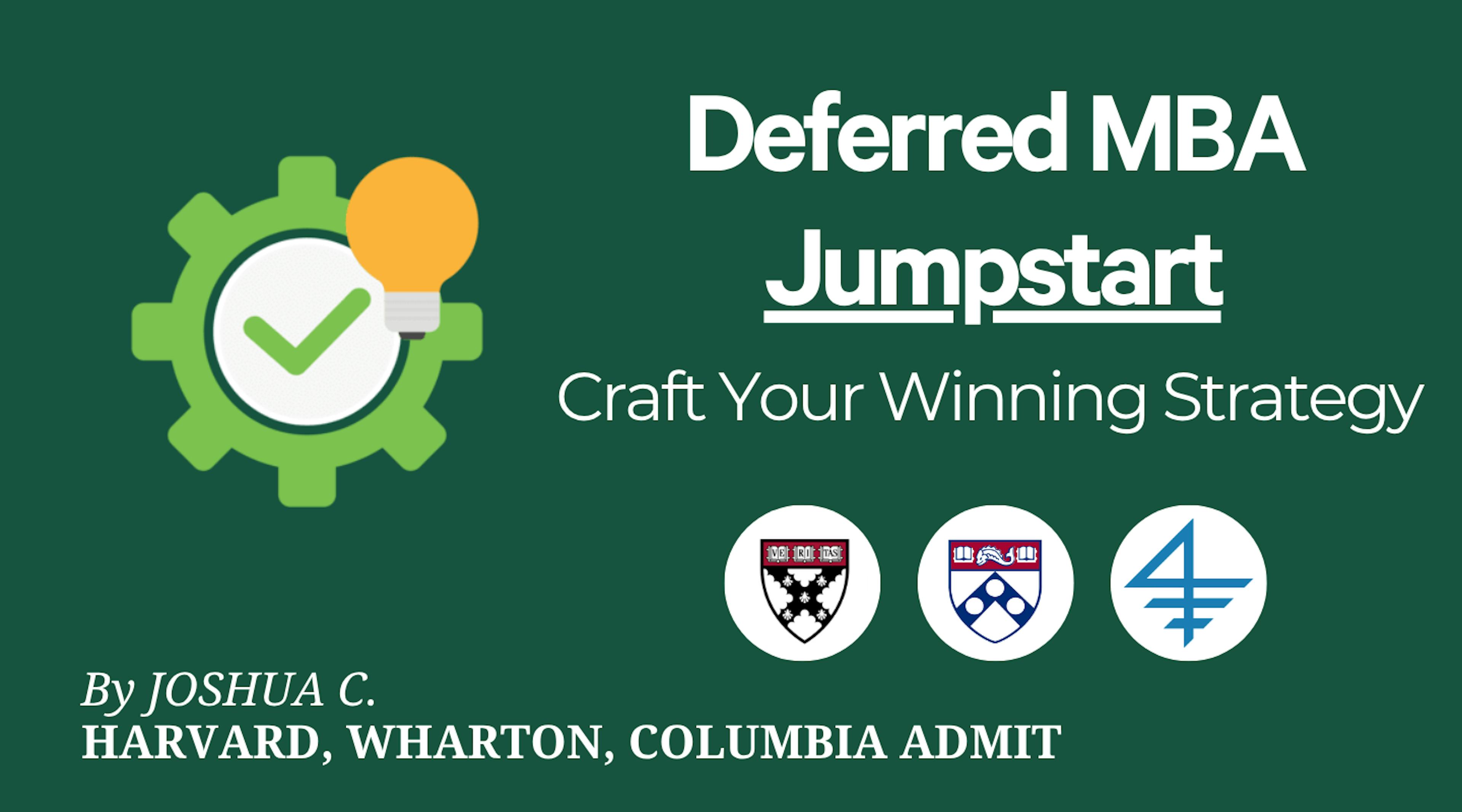 MBA Starter Pack (Deferred / Traditional) – Craft Your Winning Strategy