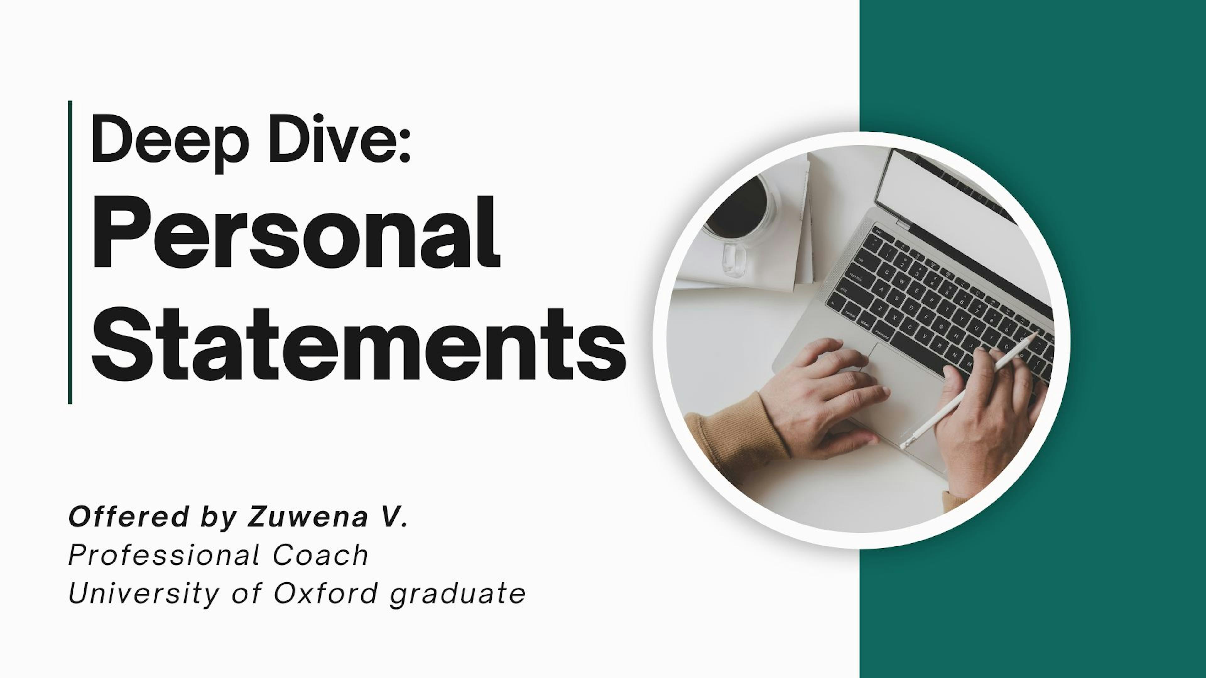 Deep Dive: Personal Statements