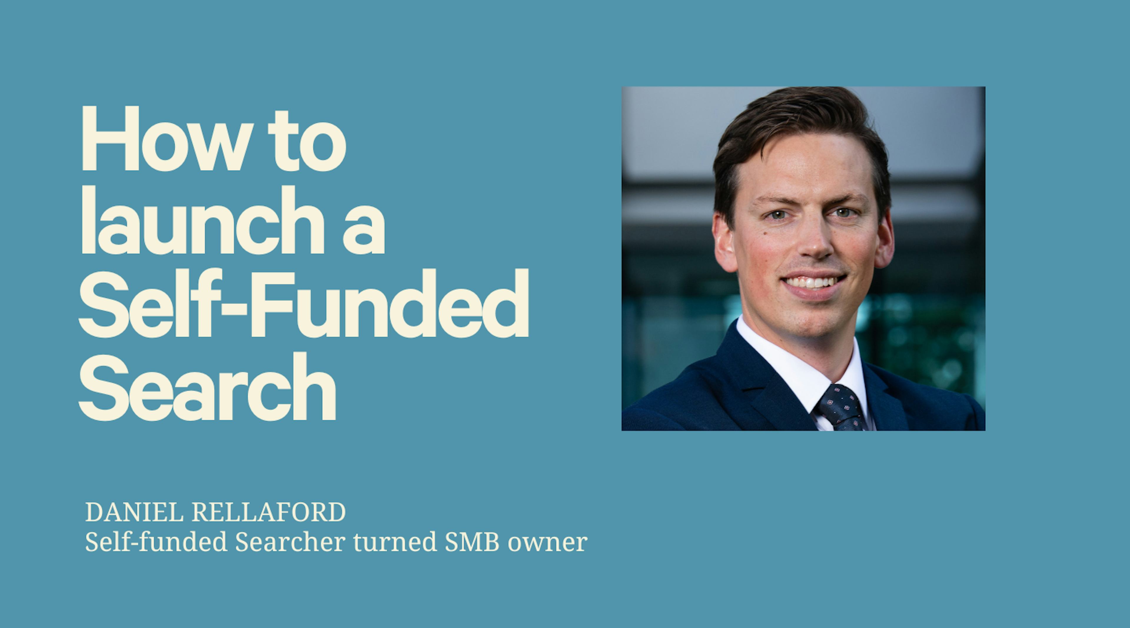How to launch a Self-funded search