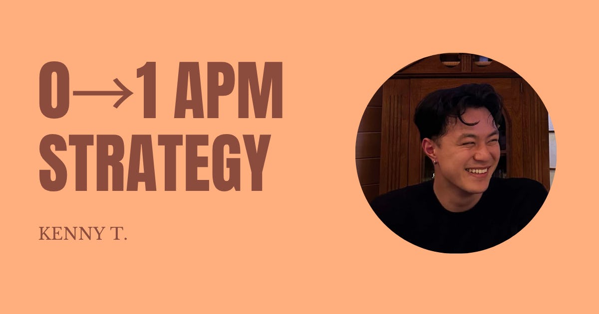 Full 0→1 APM Strategy | Resume, Background, Interview Prep