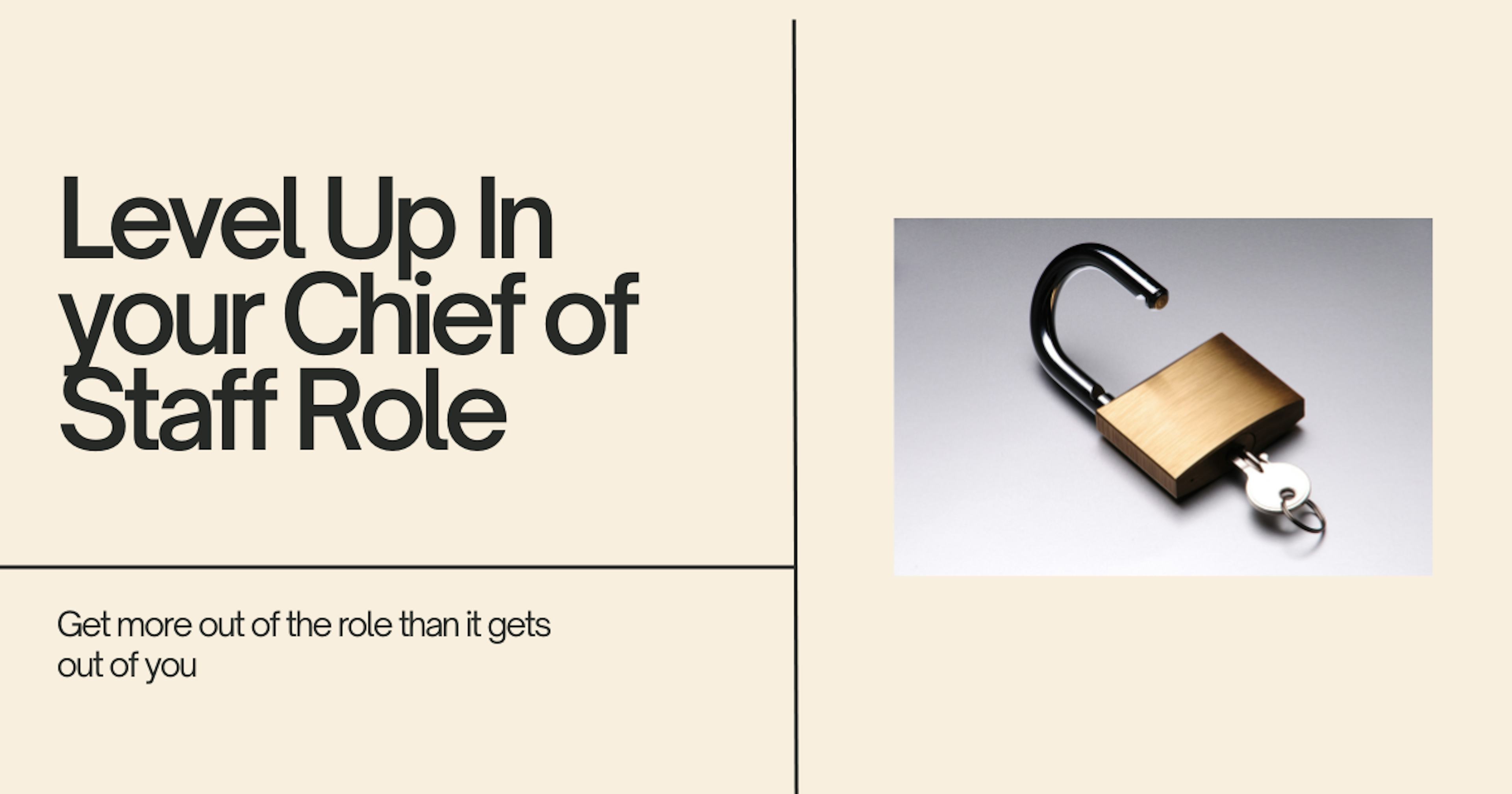 Level up in your Chief of Staff role