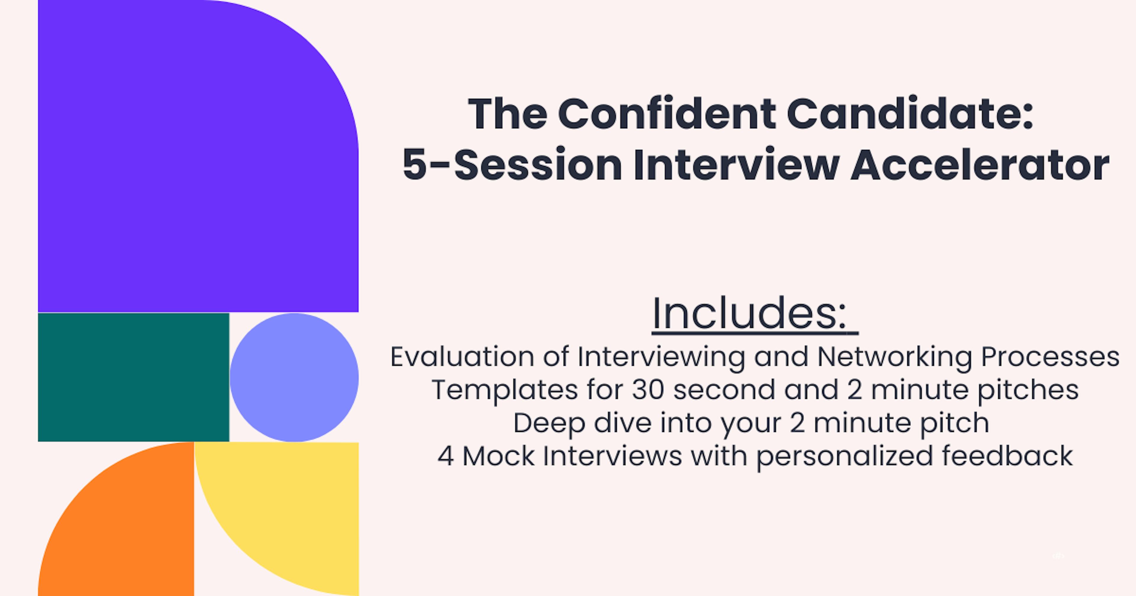 The Confident Candidate - 5 Session Interview Intensive