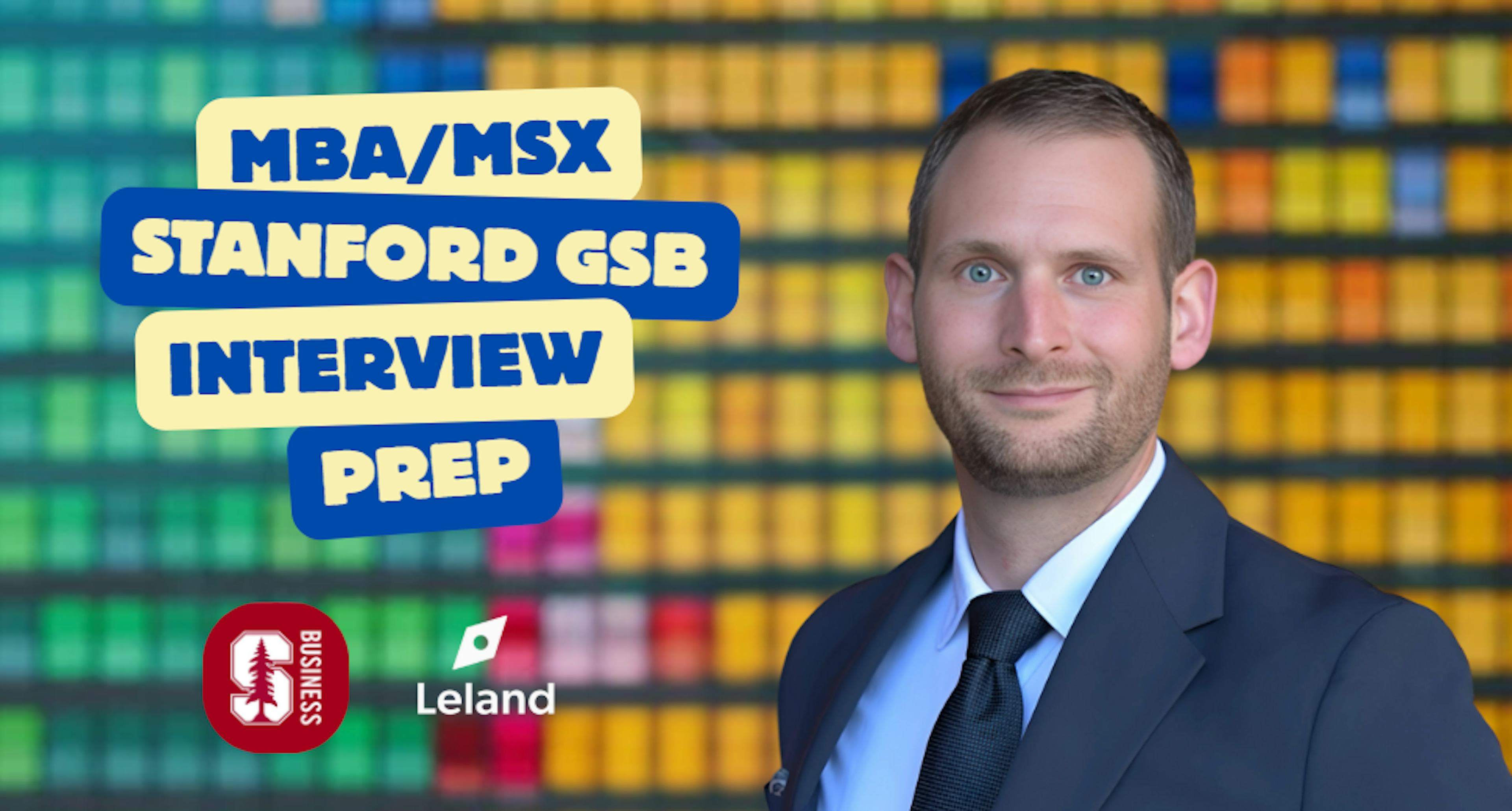 Nail the Stanford GSB Interview !