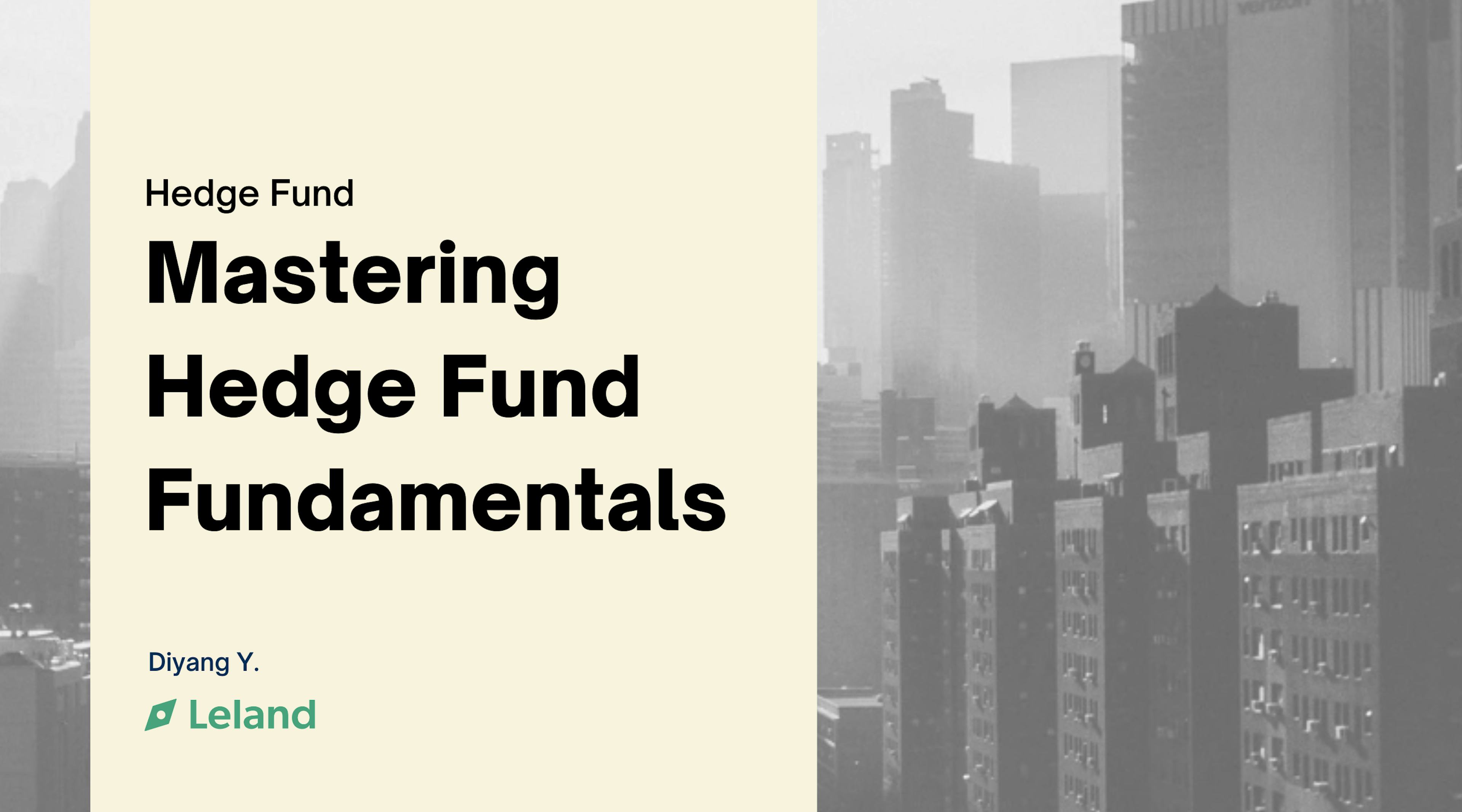 Mastering Hedge Fund Fundamentals