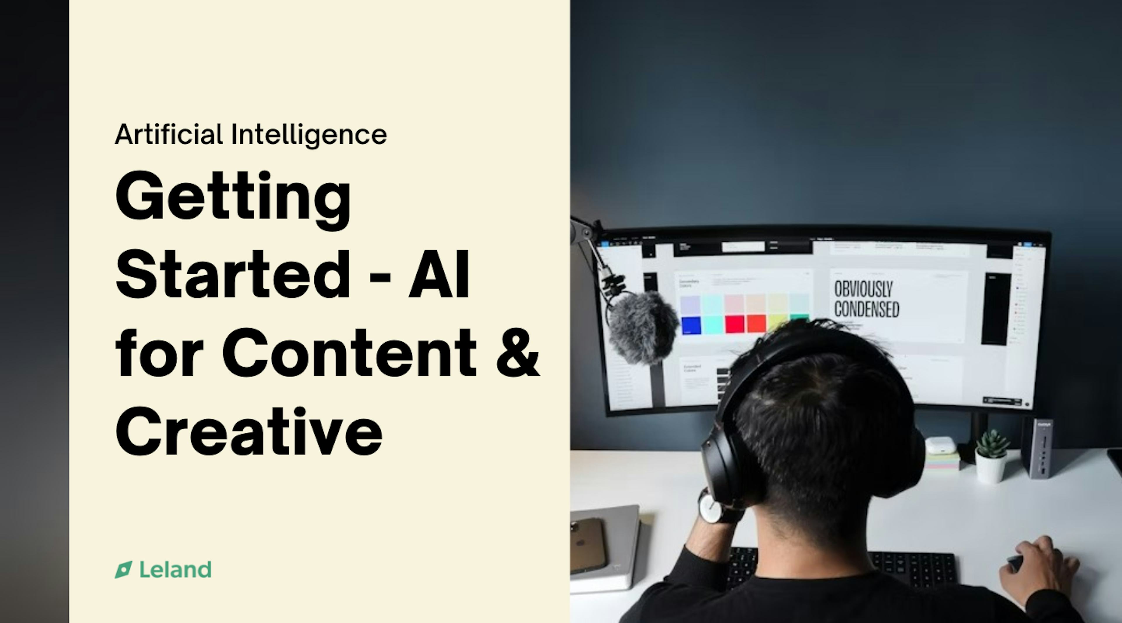 Getting Started - AI for Content & Creative