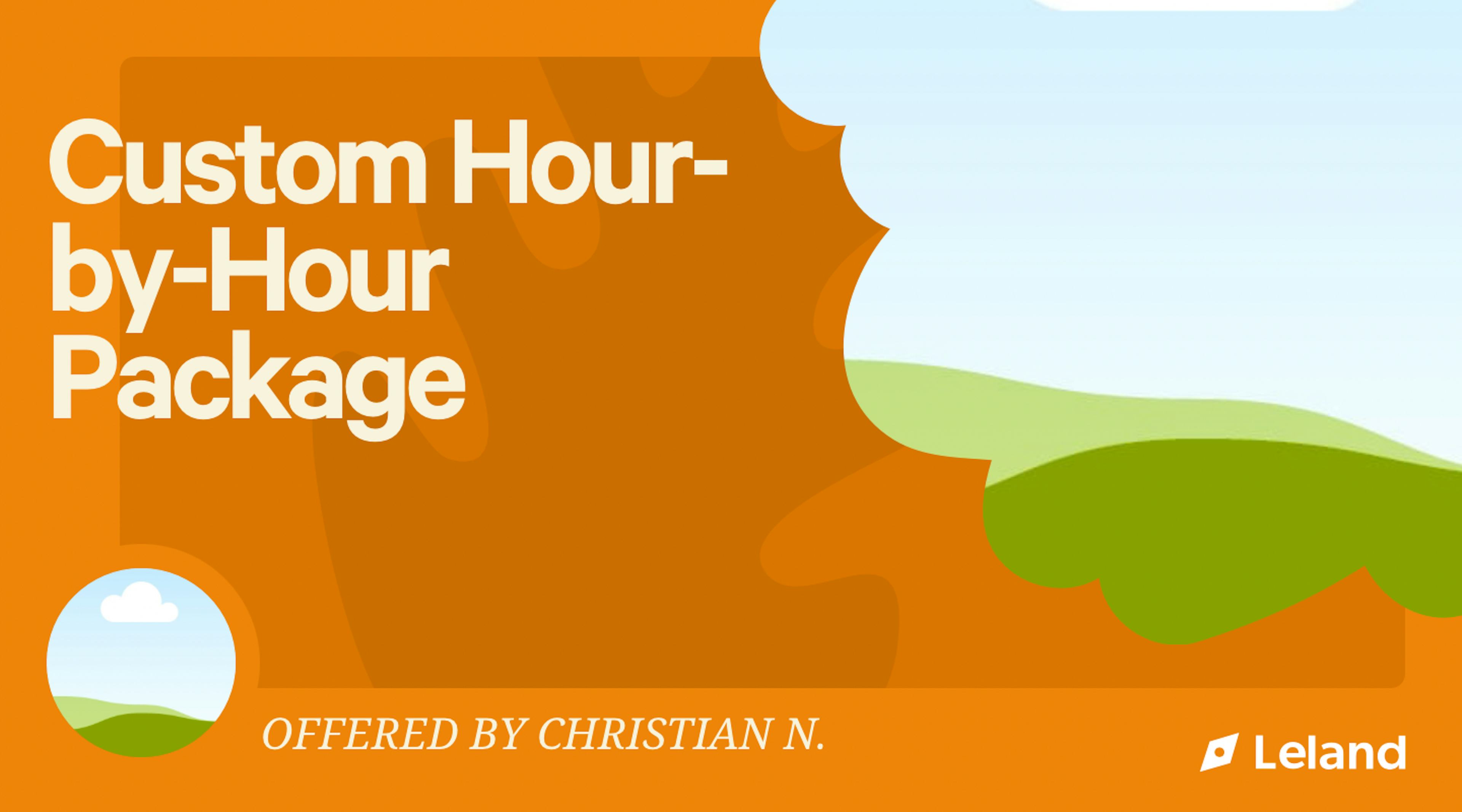 Custom Hour-by-Hour package