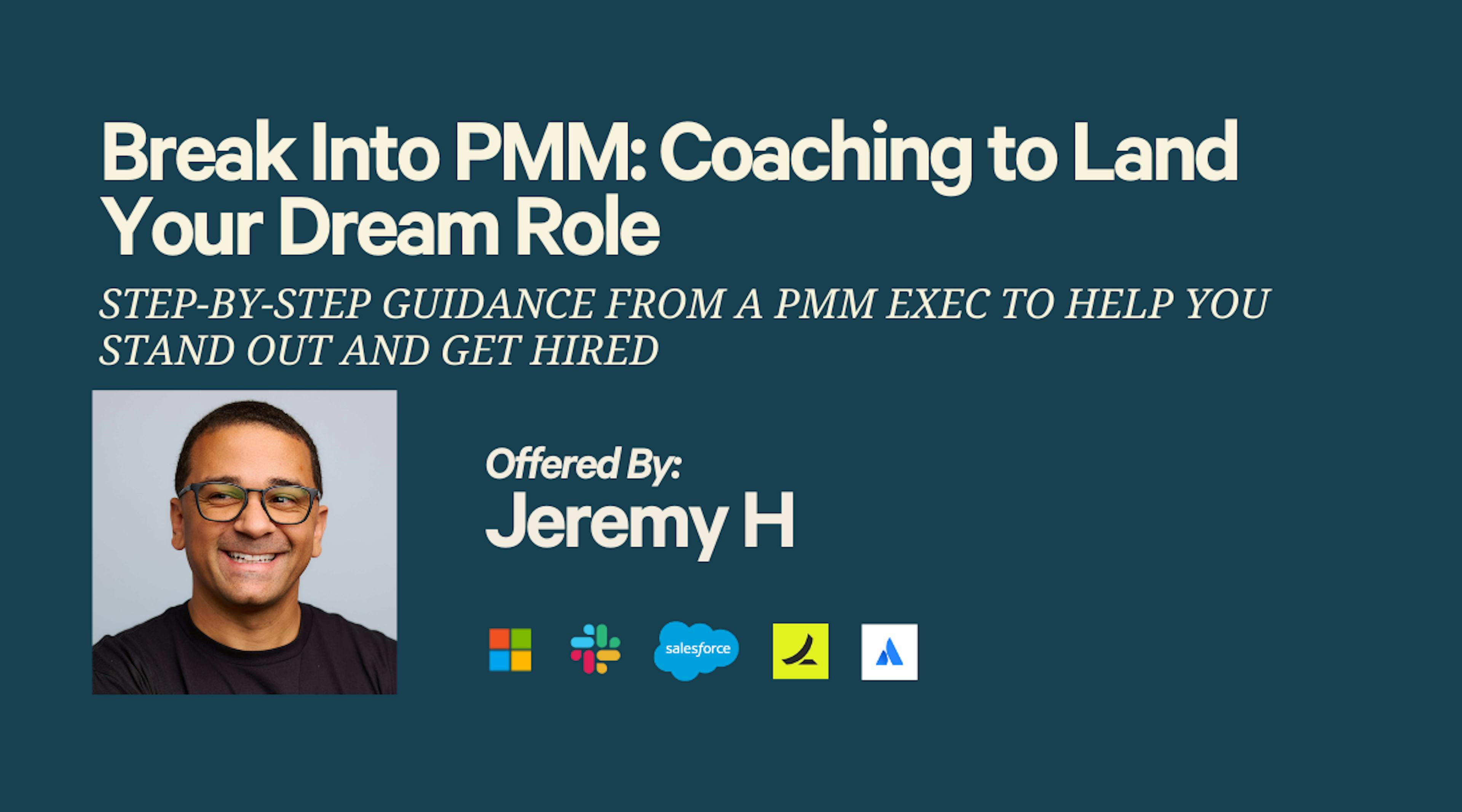 Break Into PMM: Coaching to Land Your Dream Role