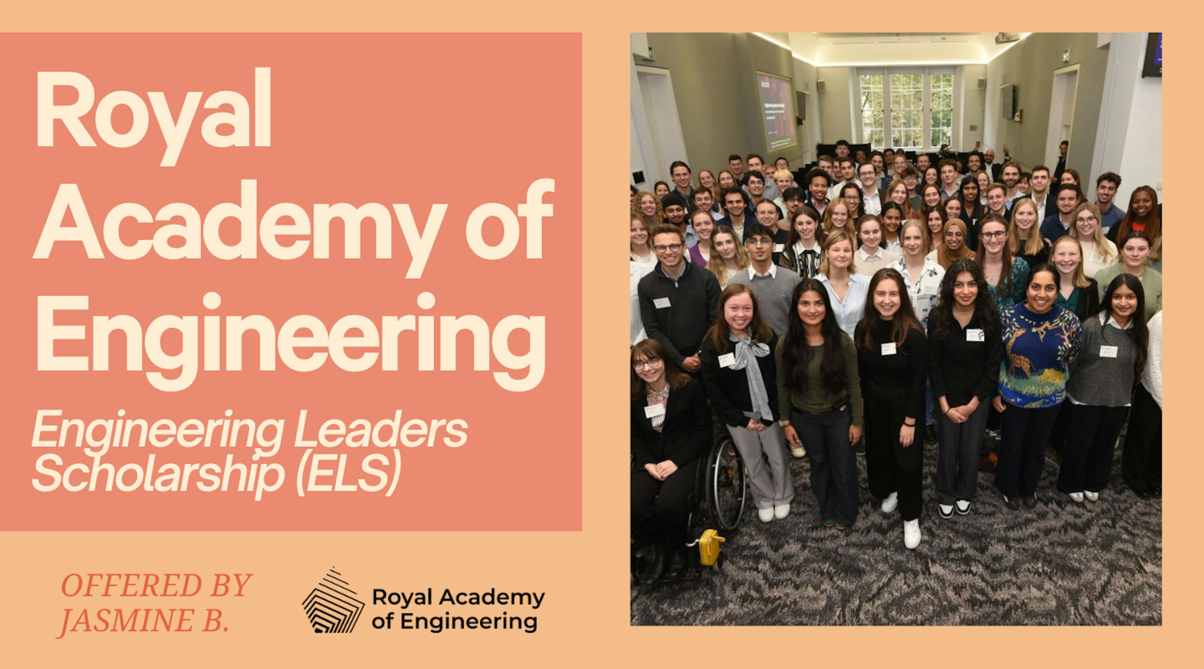 Royal Academy of Engineering: Engineering Leaders Scholarship 