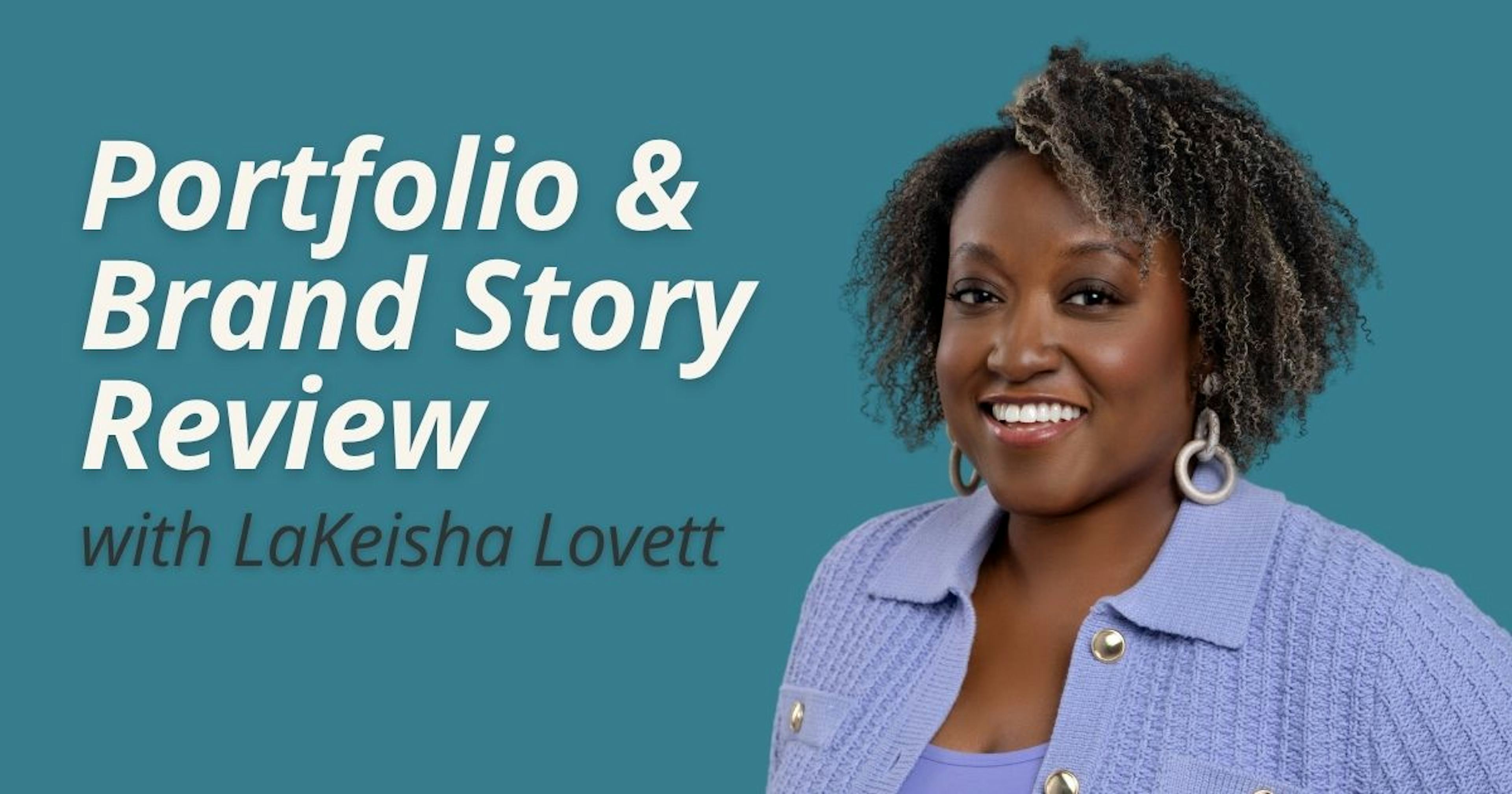 Portfolio & Brand Story Review