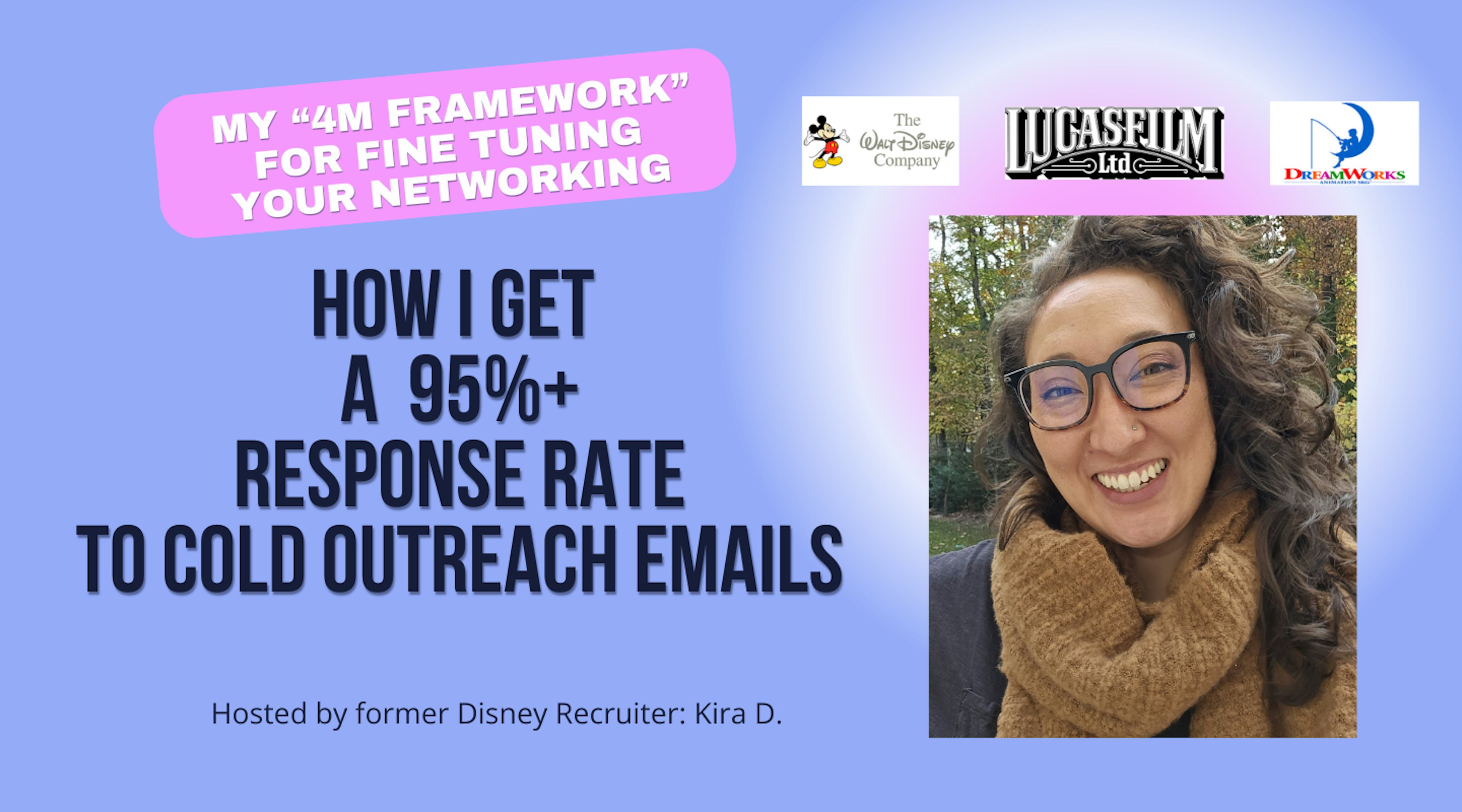 How I get a 95%+ Response to Cold Outreach: the 4M Networking Framework