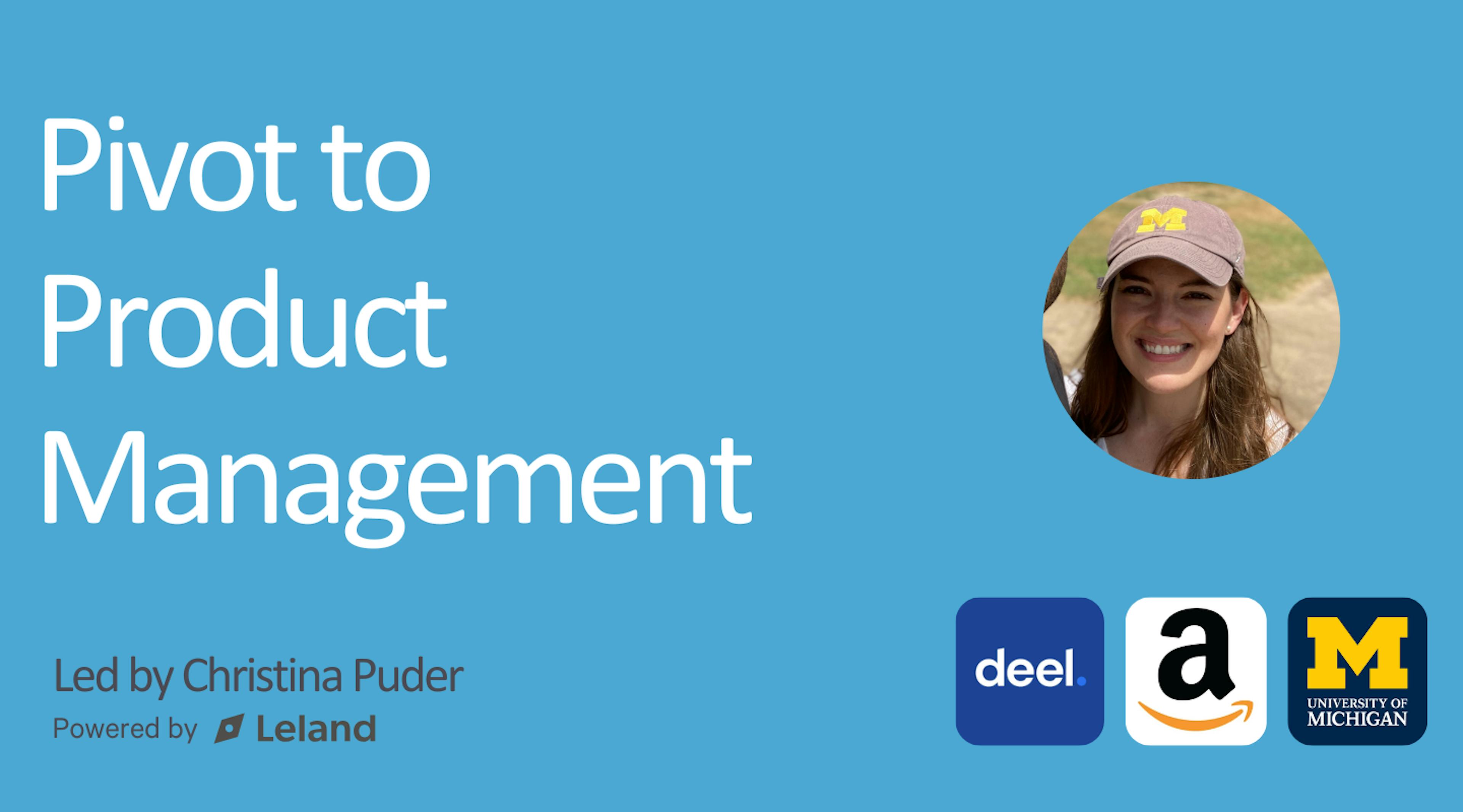 Pivot to Product Management