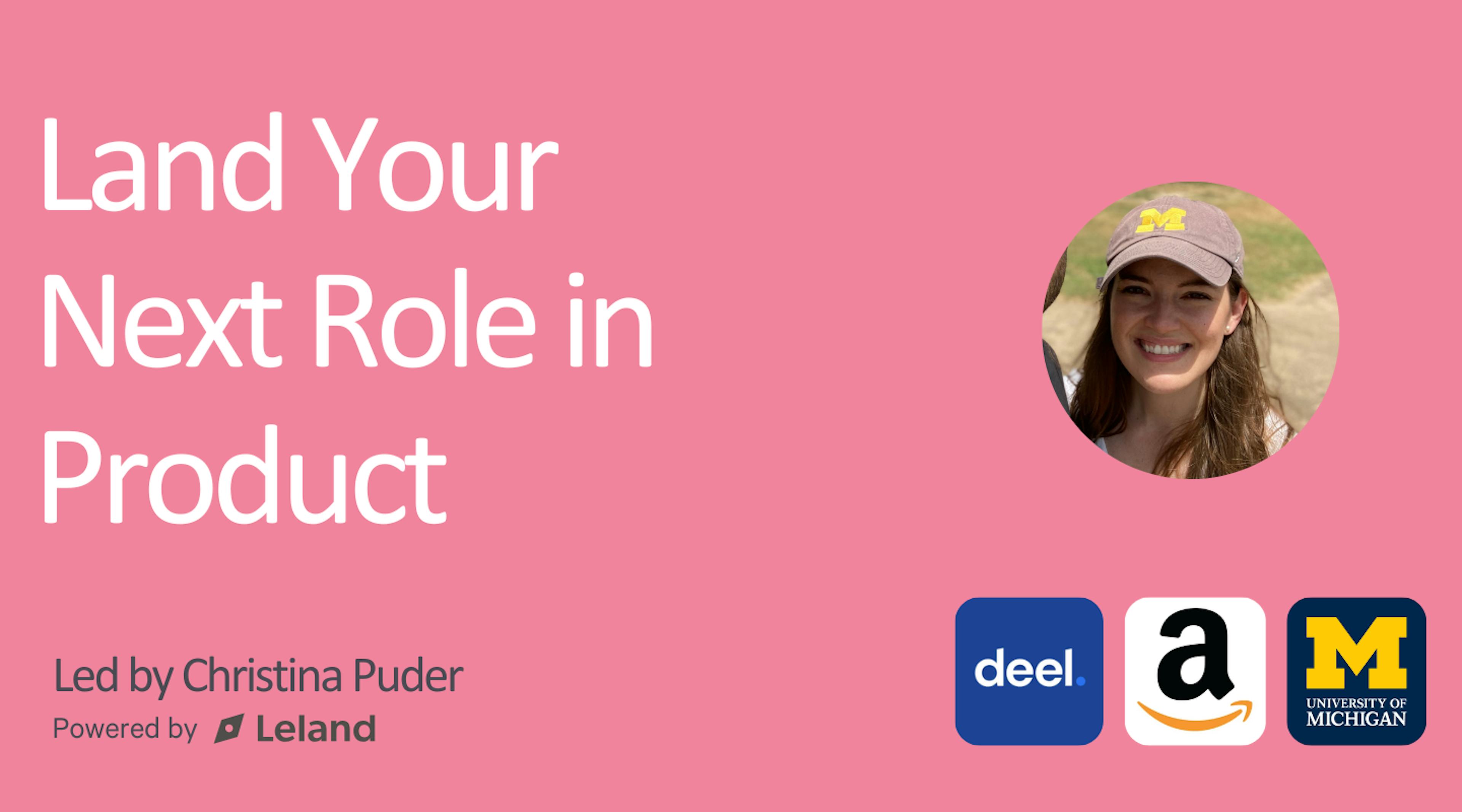 Land Your Next Role in Product for New(ish) PMs