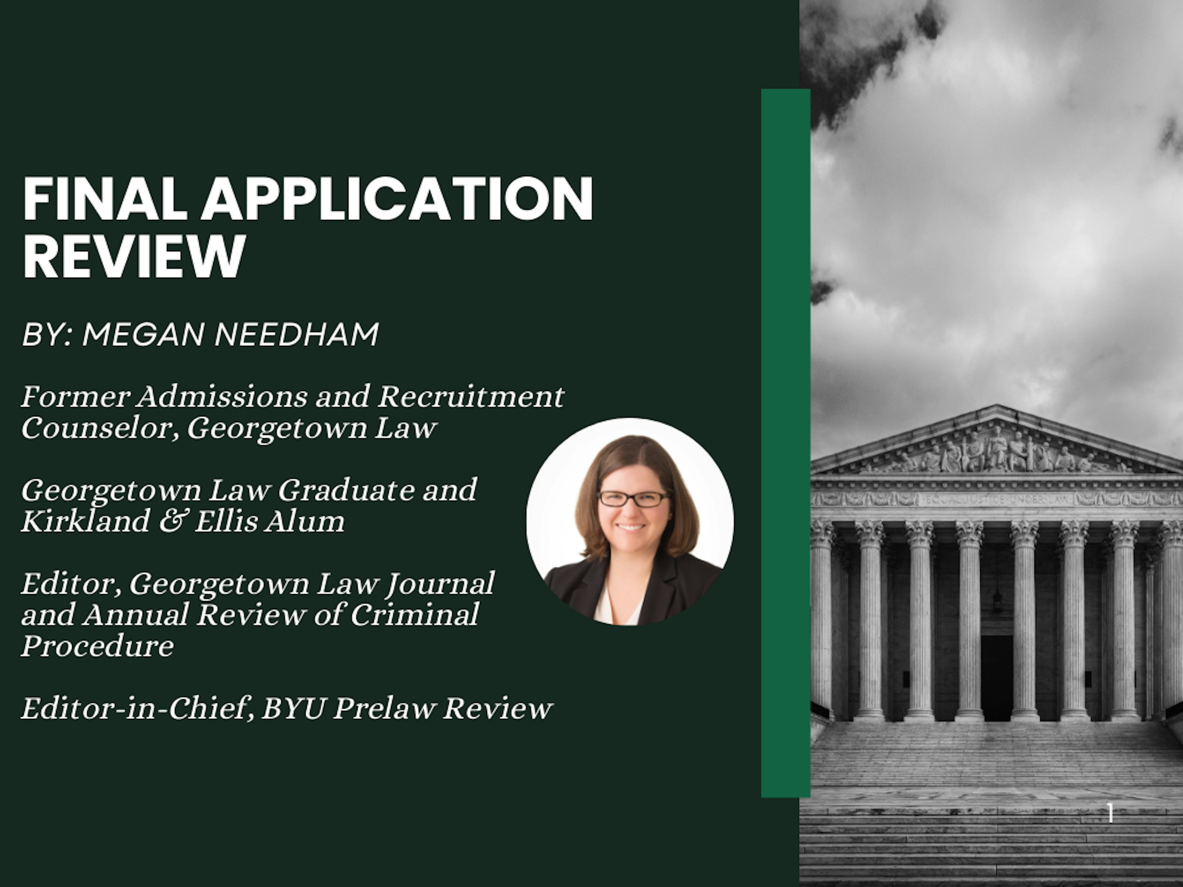 Final Law School Application Review