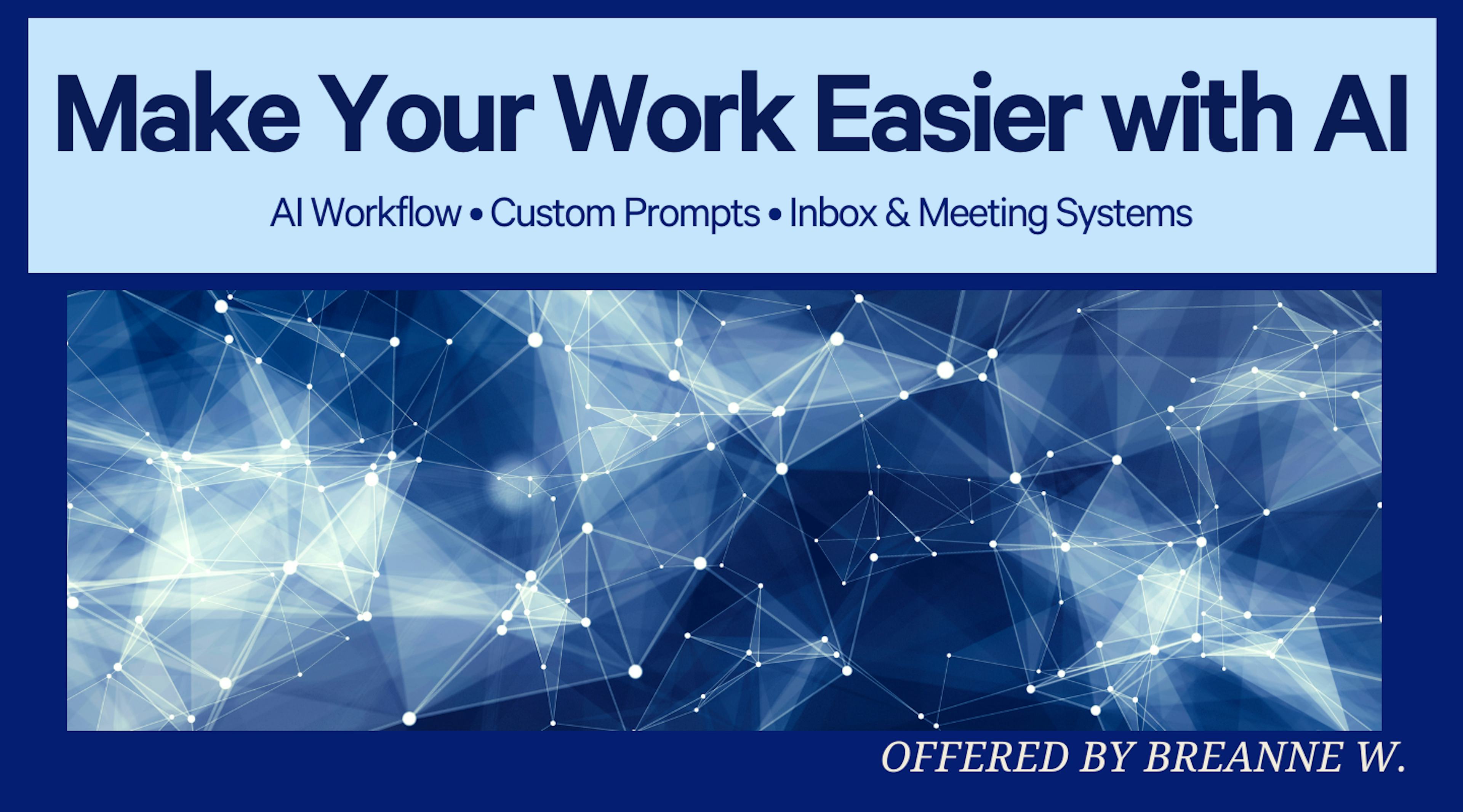 AI Workflow Upgrade Session