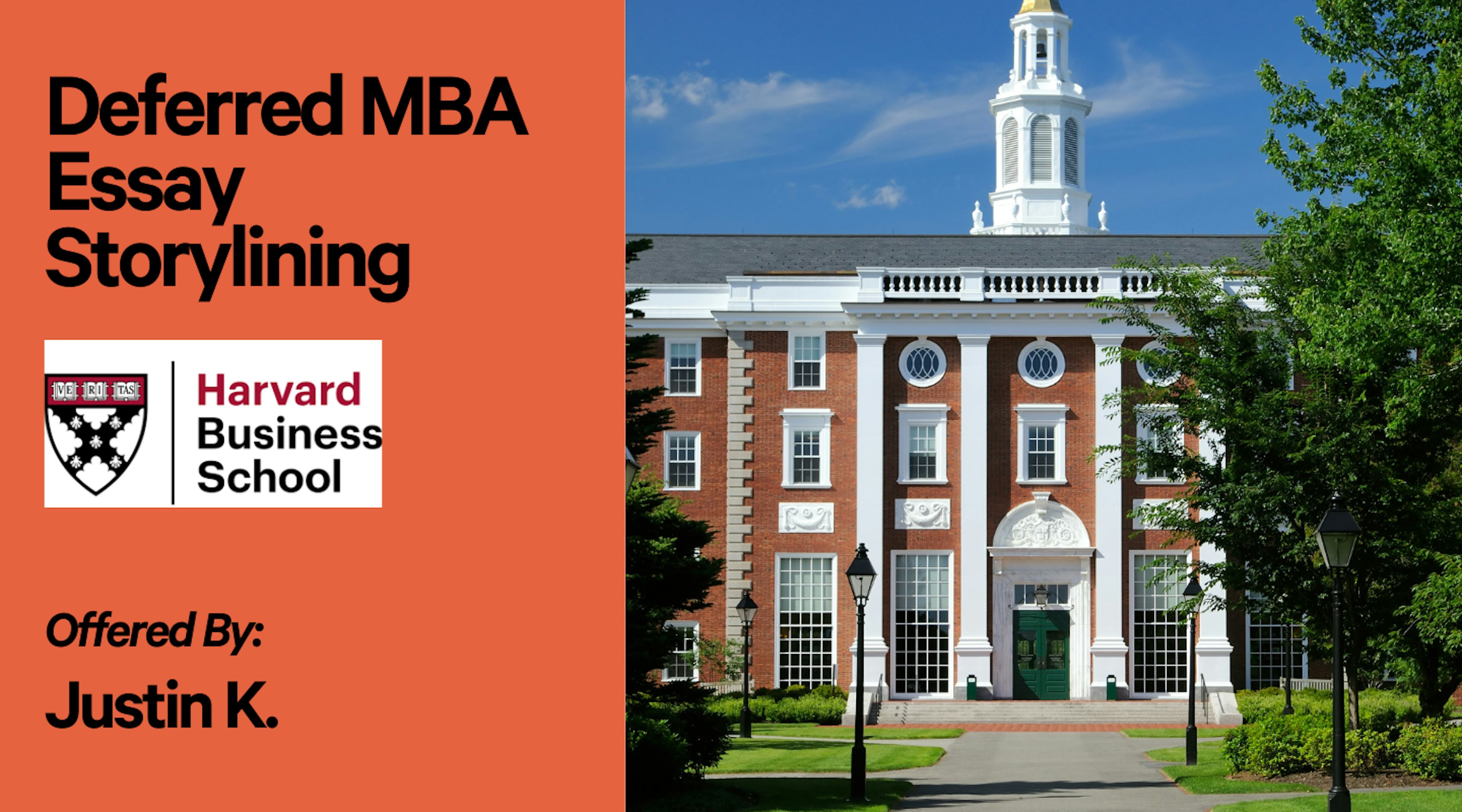 What's your story? - Deferred MBA essays