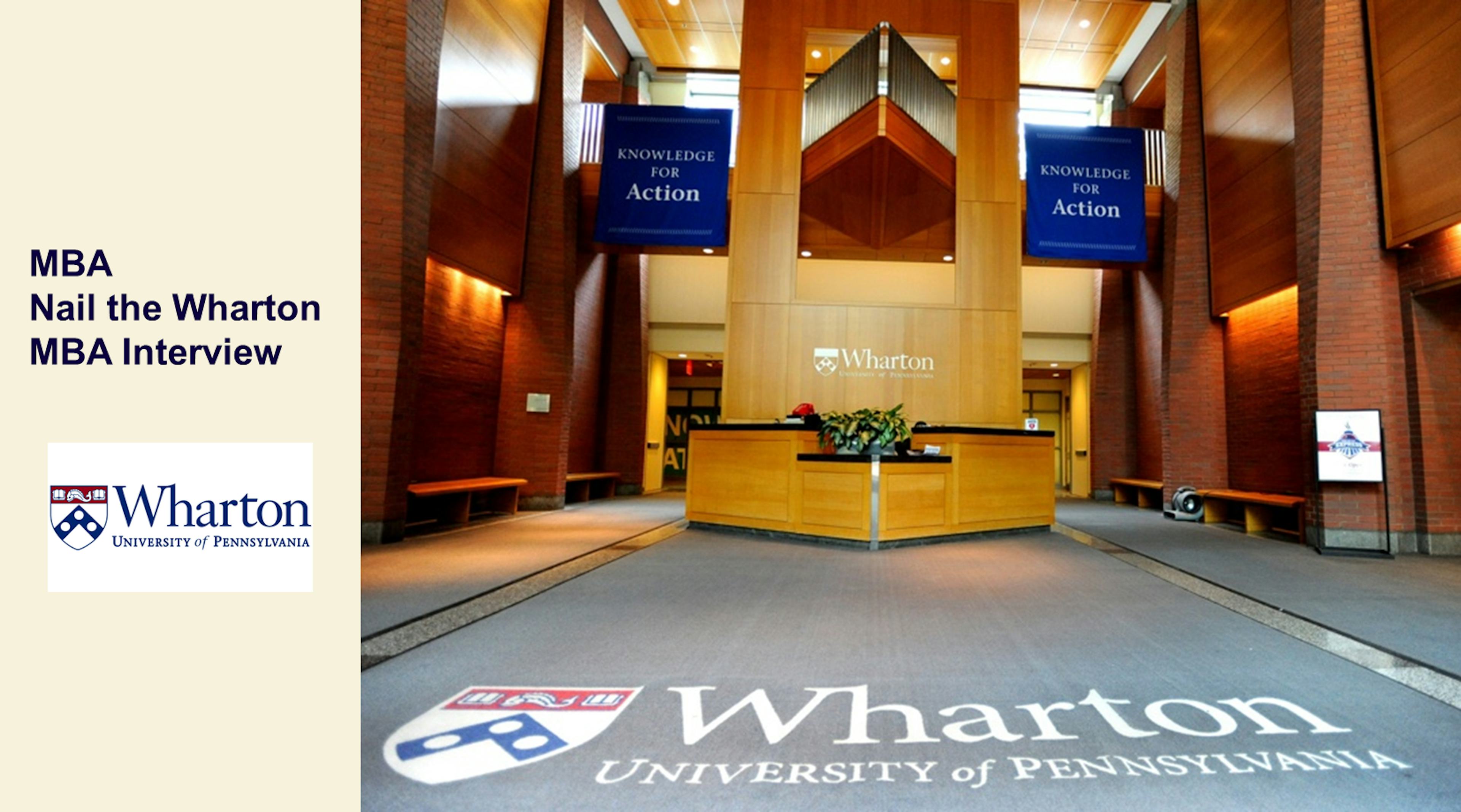 Nail the Wharton MBA Interview