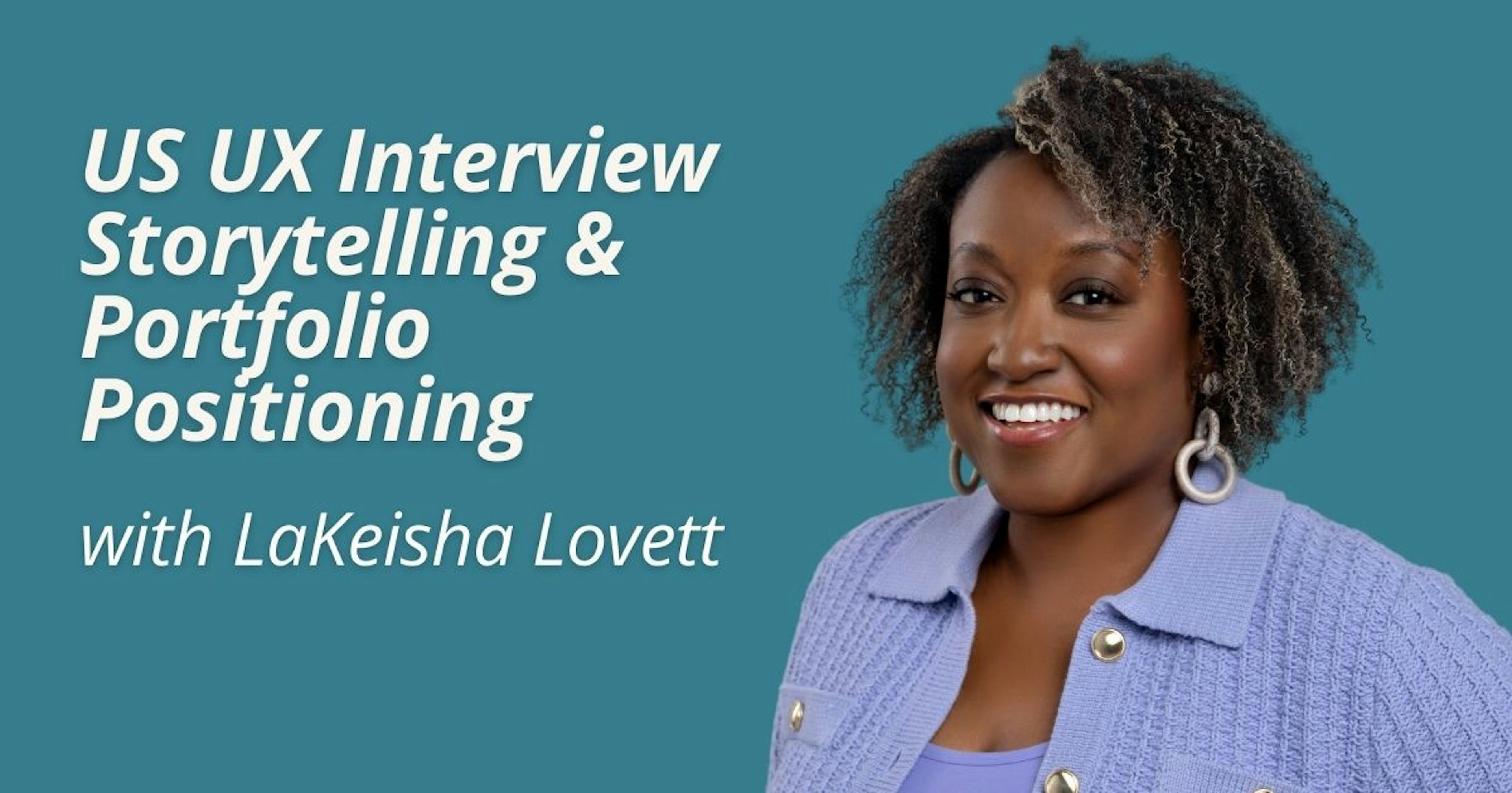 US UX Interview Storytelling & Portfolio Positioning