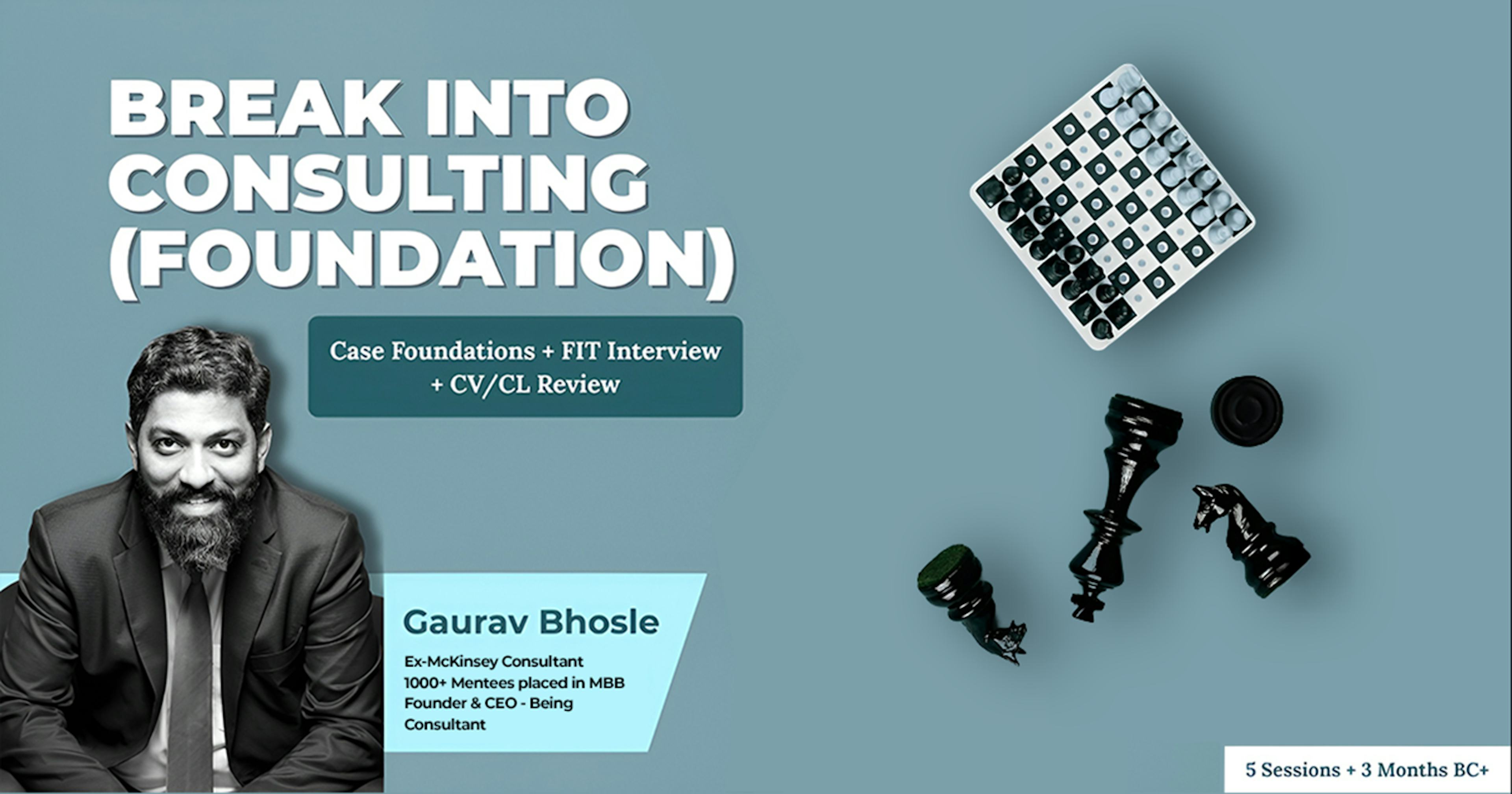 Break Into Consulting™ (Foundation)