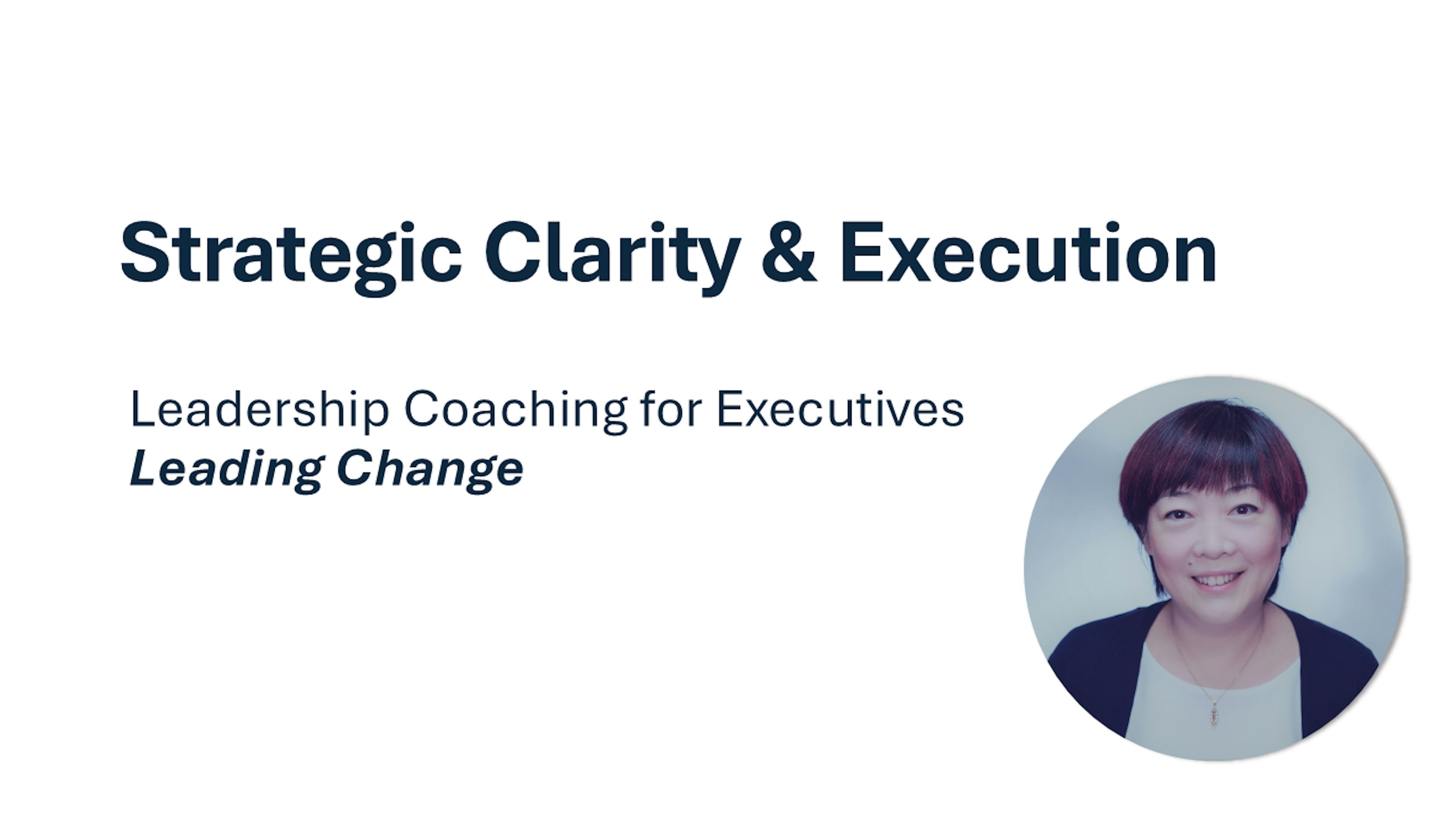 Strategic Clarity and Execution for Senior Leaders