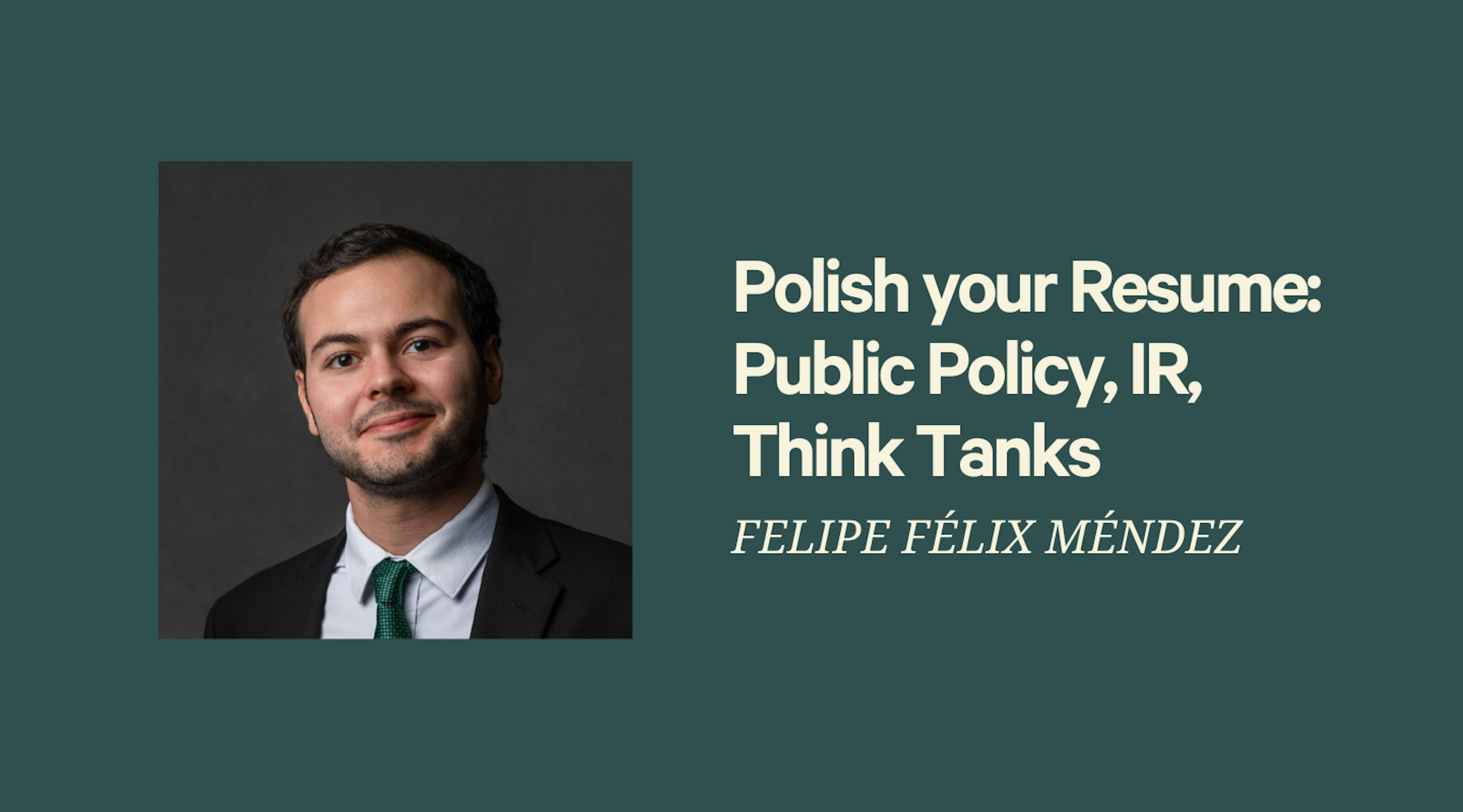 Polish Your Resume: Public Policy, International Relations, Think Tanks
