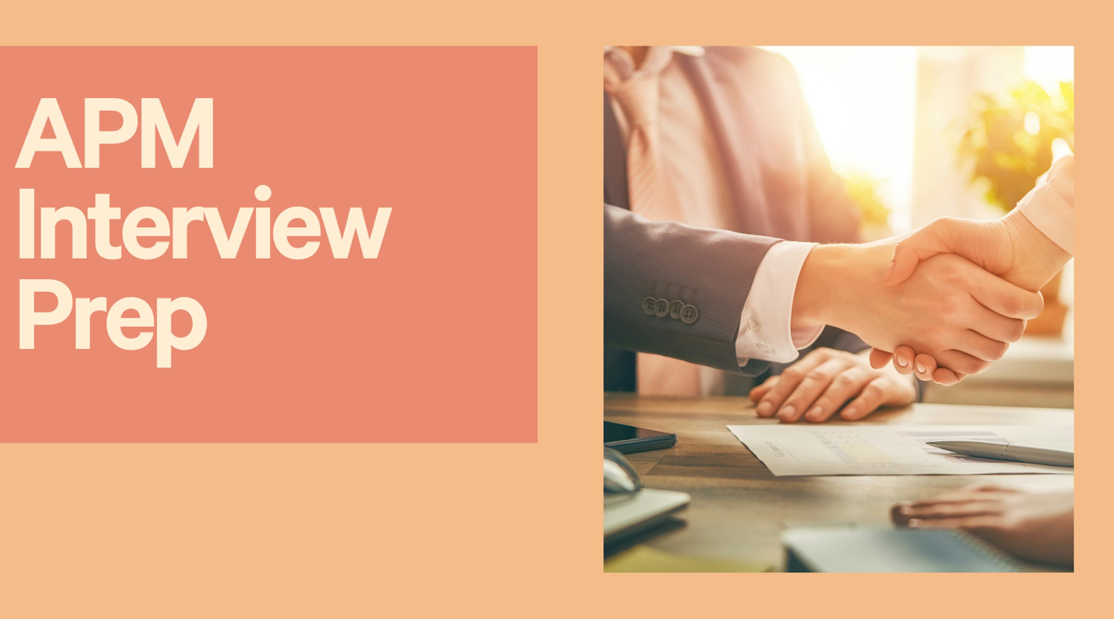 Land a Top APM Offer: Start-to-Finish