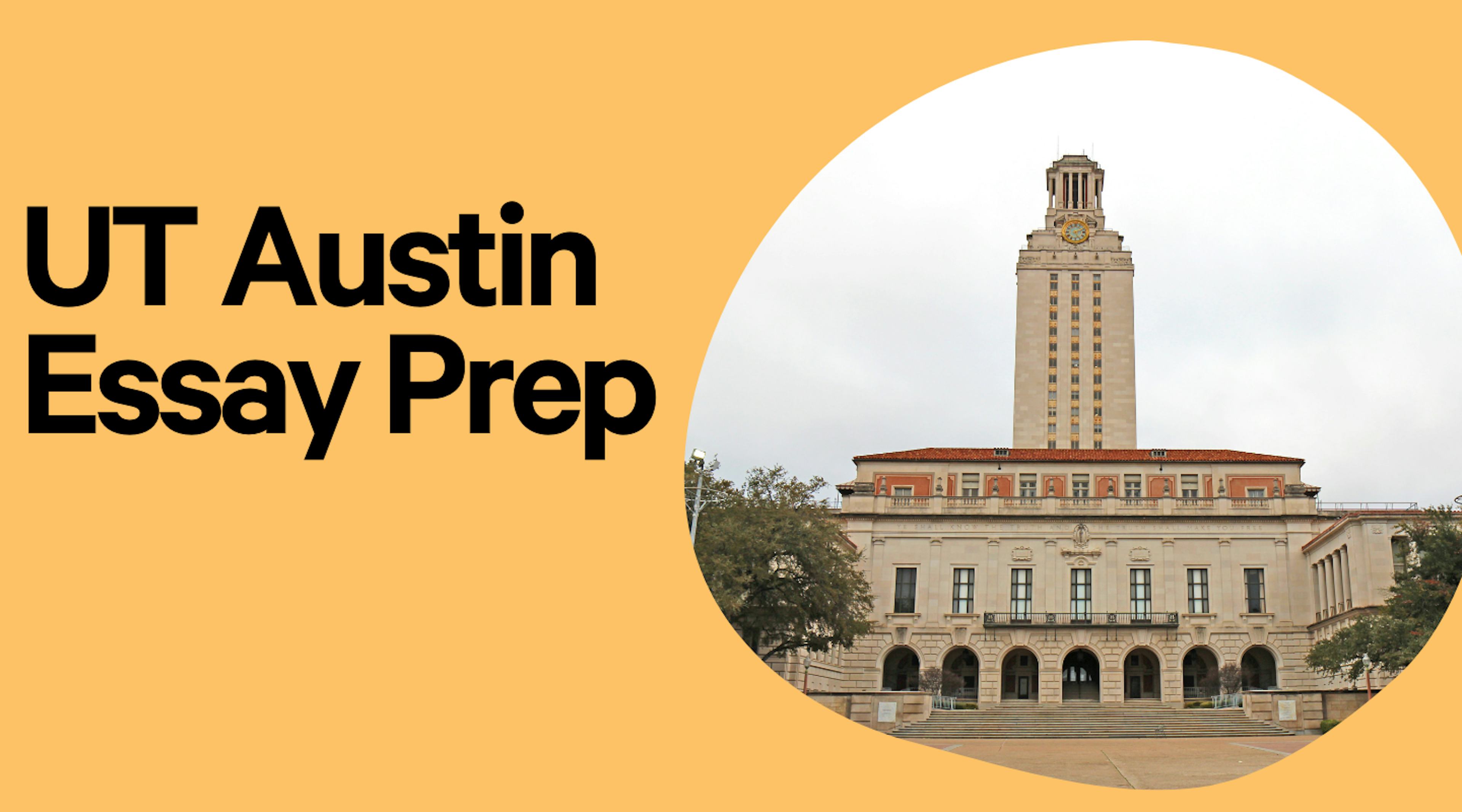 Write Powerful UT Austin Essays