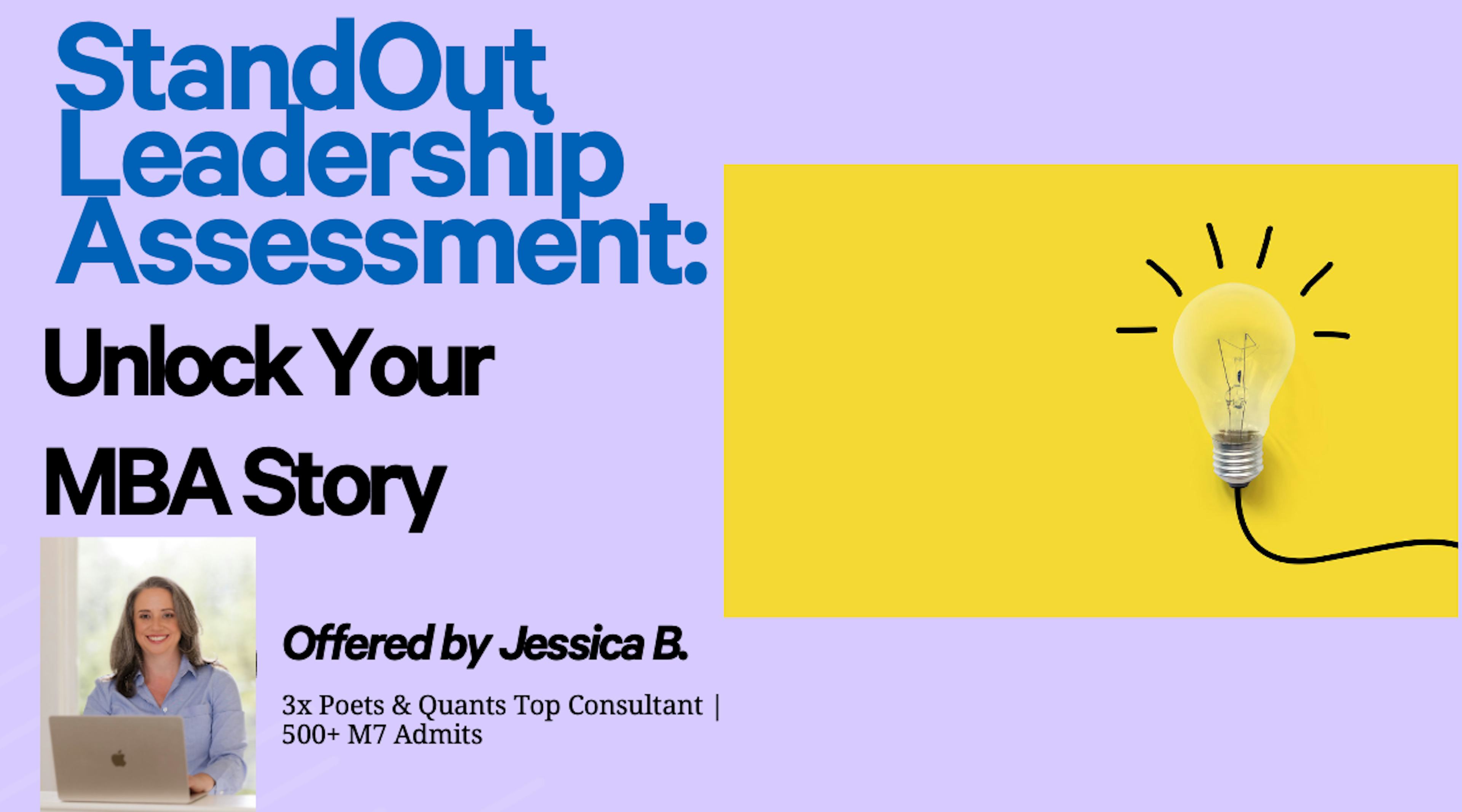 StandOut Leadership Assessment: Unlock Your MBA Story
